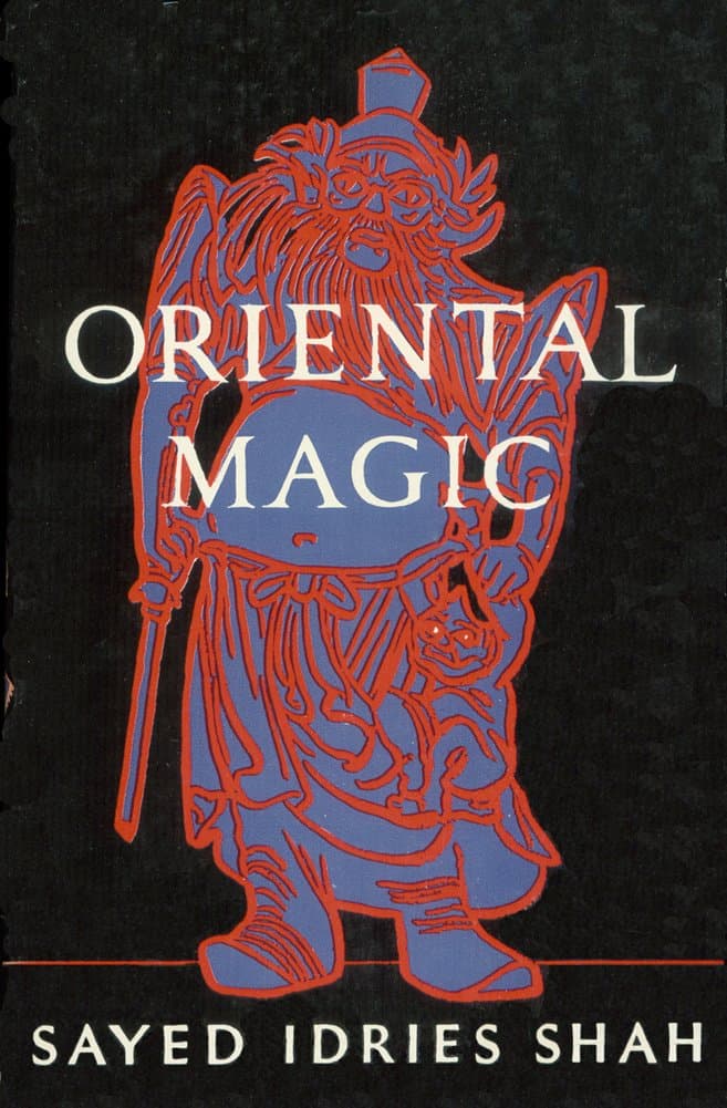Oriental Magic Sayed Idries Shah by null