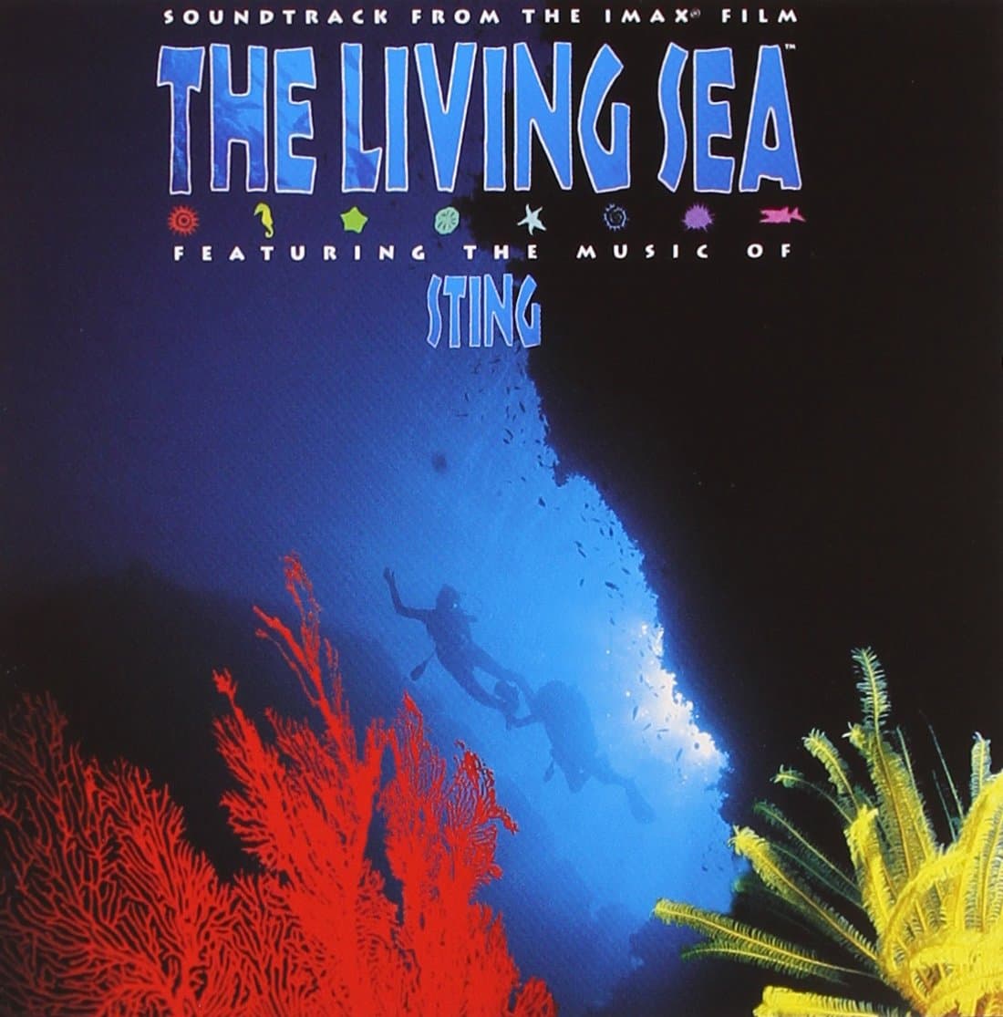 The Living Sea: Soundtrack From The IMAX Film [Audio CD] Sting