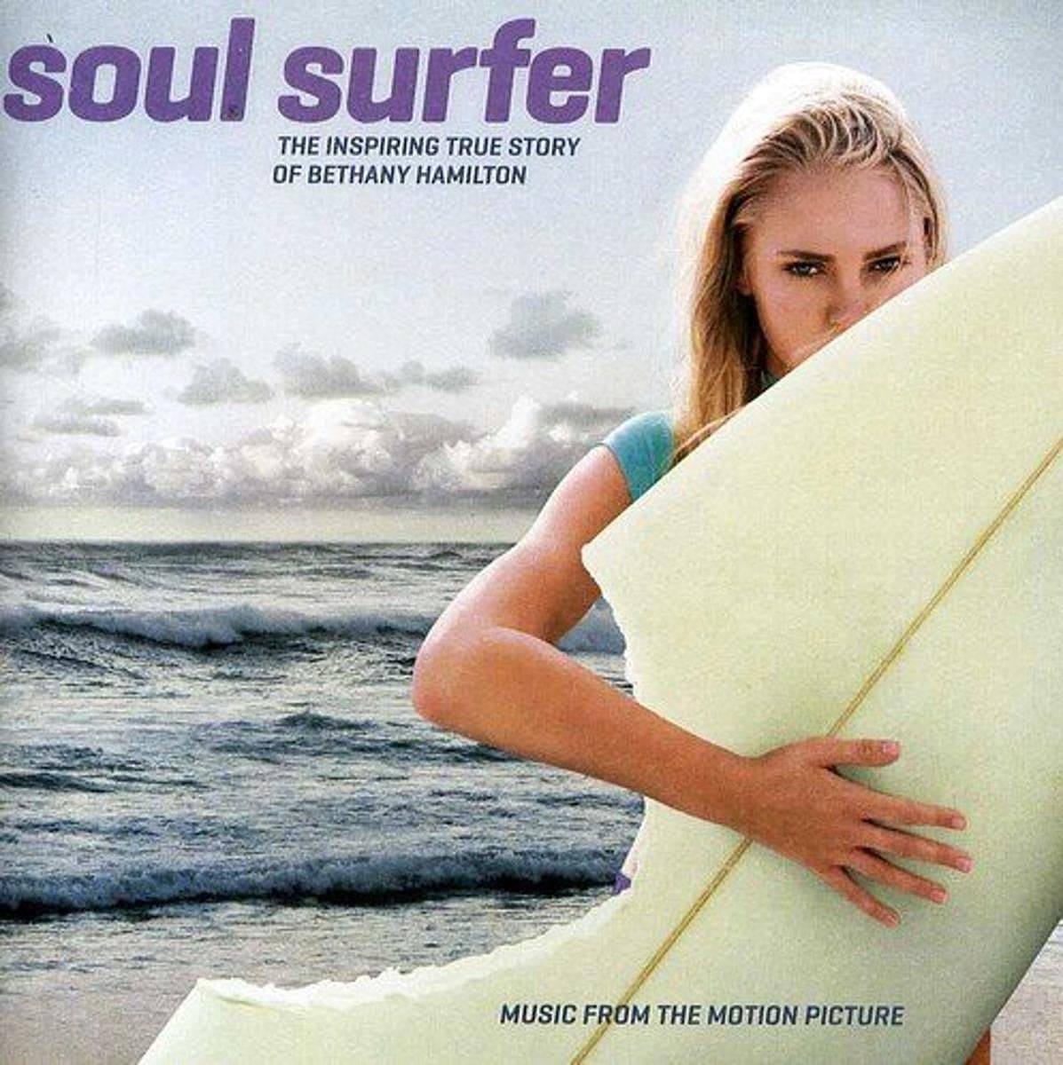Soul Surfer: Music From The Motion Picture [Audio CD] Various Artists; Mikkel Storleer Eriksen; Cindy Morgan; Ian Eskelin; Mat Kearney; Tor Erik Hermansen; Michael Franti; Tim Holt; Jason Lehning; Jason Ingram; Jason Bowman; John Latouche; Johnny Noble; Joel Pott; Katy Perry; Francesca Battistelli; Robert Marvin; Ester Dean; Kevin Baird; Sandy Wilhelm; Brian Setzer; Steven Roberts; Carl Young; Carey Willetts; Britt Nicole; Garth Justice; Chris Sligh; Douglas Schwartz; Dutch Hofstetter; David Brookwell and David Zelon by null