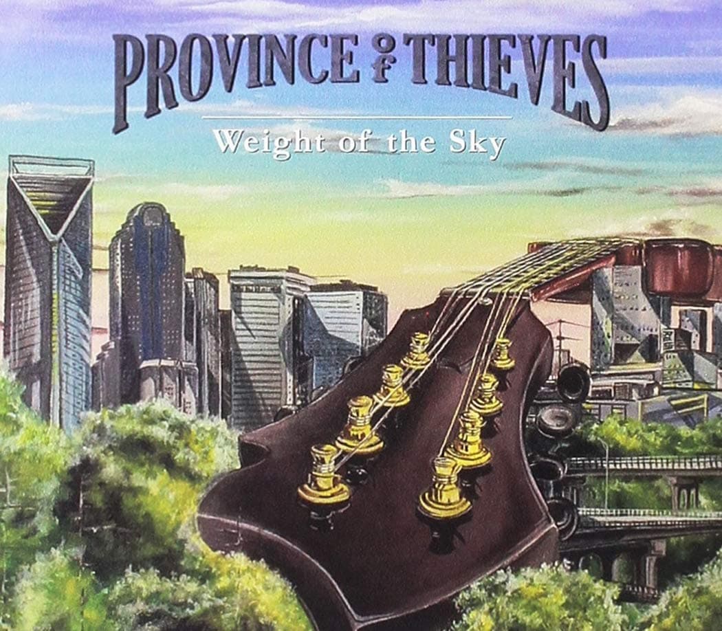 Weight Of The Sky [Audio CD] Province of Thieves