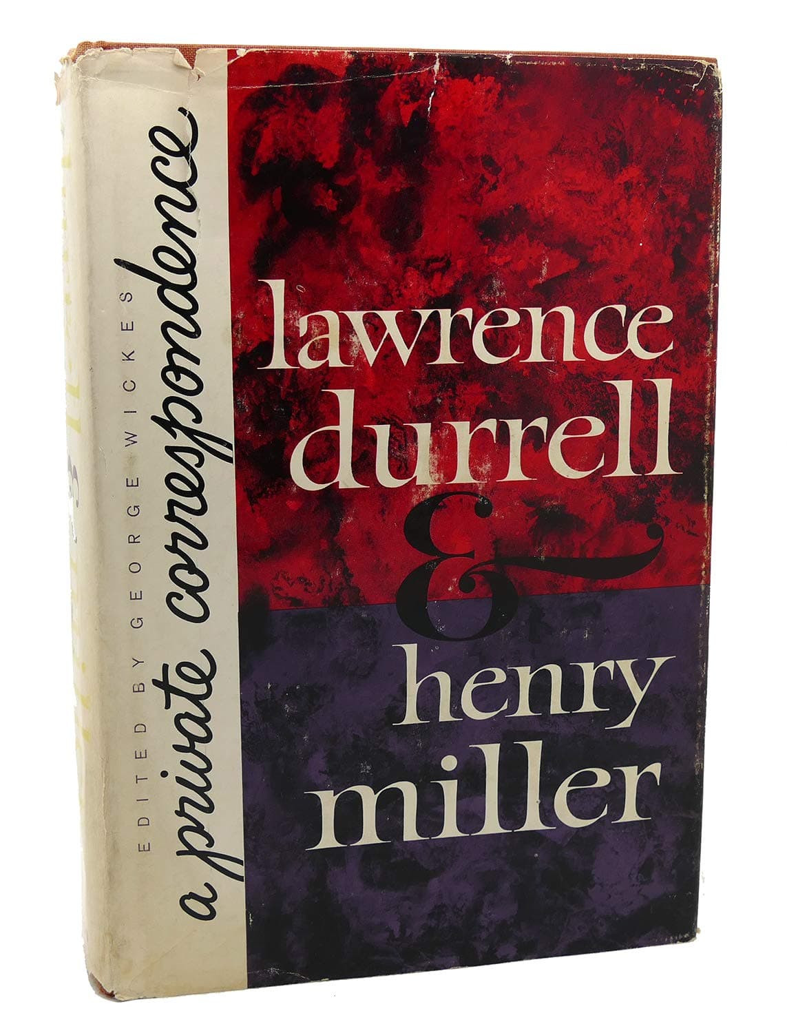 Lawrence Durrell and Henry Miller: A Private Correspondence [Hardcover] Wickes, George, ed. by null