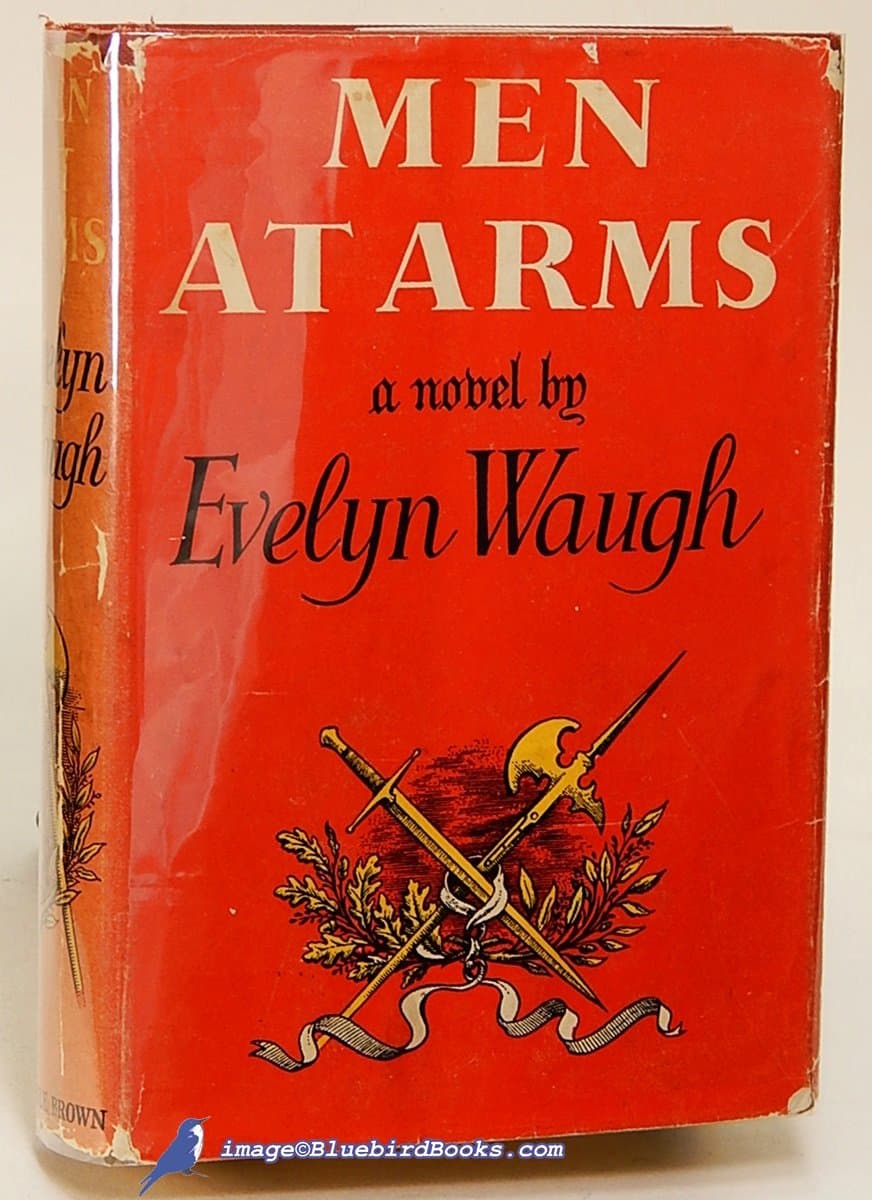 Men at Arms. First American Edition [Hardcover] Waugh, Evelyn by null