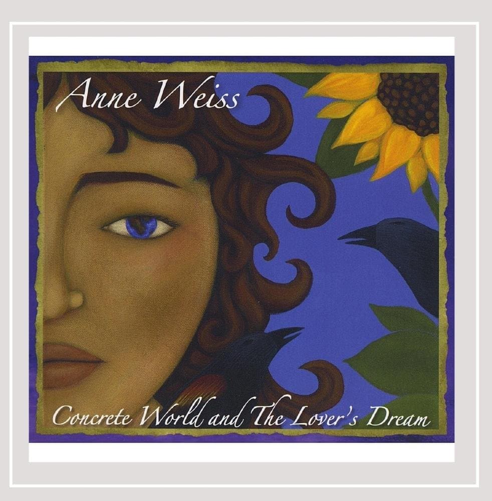 Concrete World and The Lover's Dream [Audio CD] Anne Weiss by null