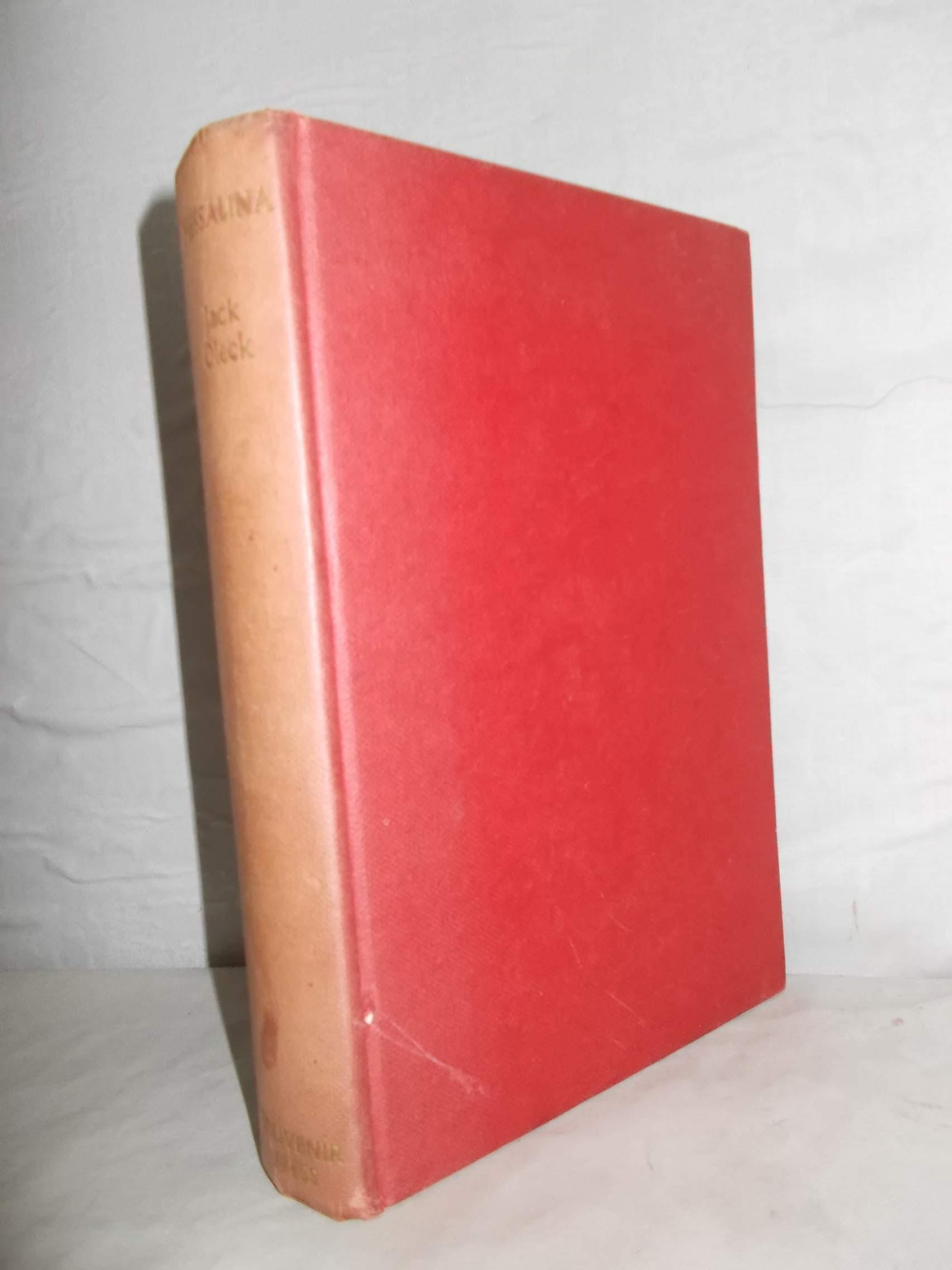 Messalina. (Roman aud dem Rom der Kaiserzeit) [Hardcover] Oleck, Jack by null