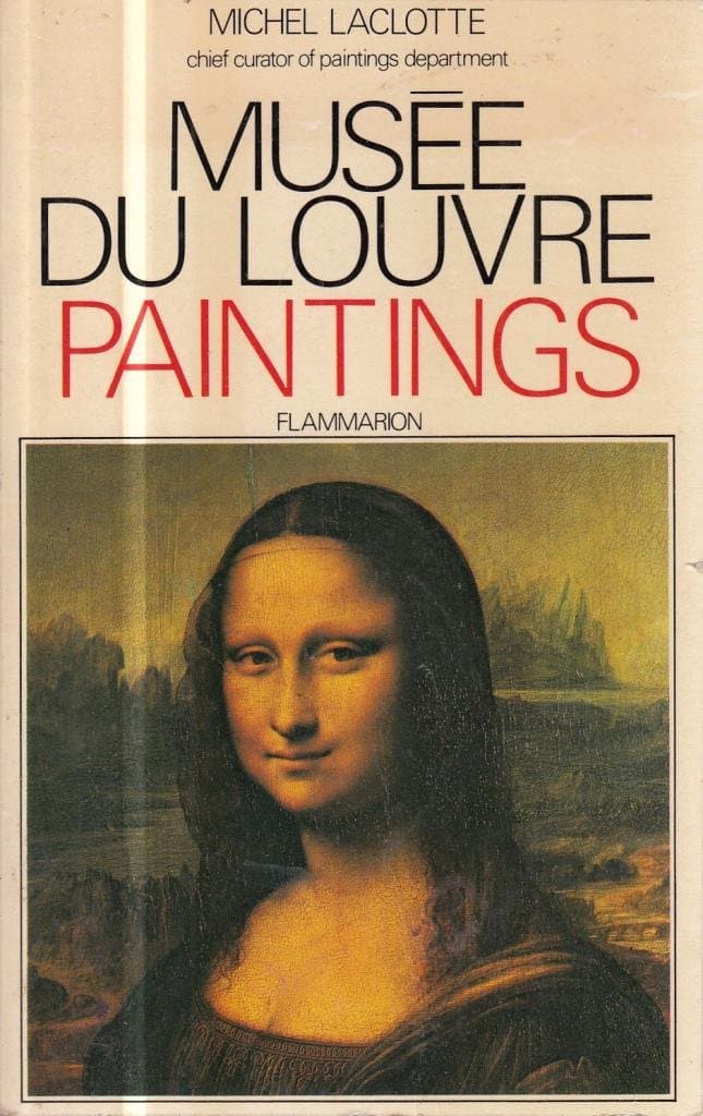 Musee Du Louvre/Paintings [Paperback] Michel Laclotte by null