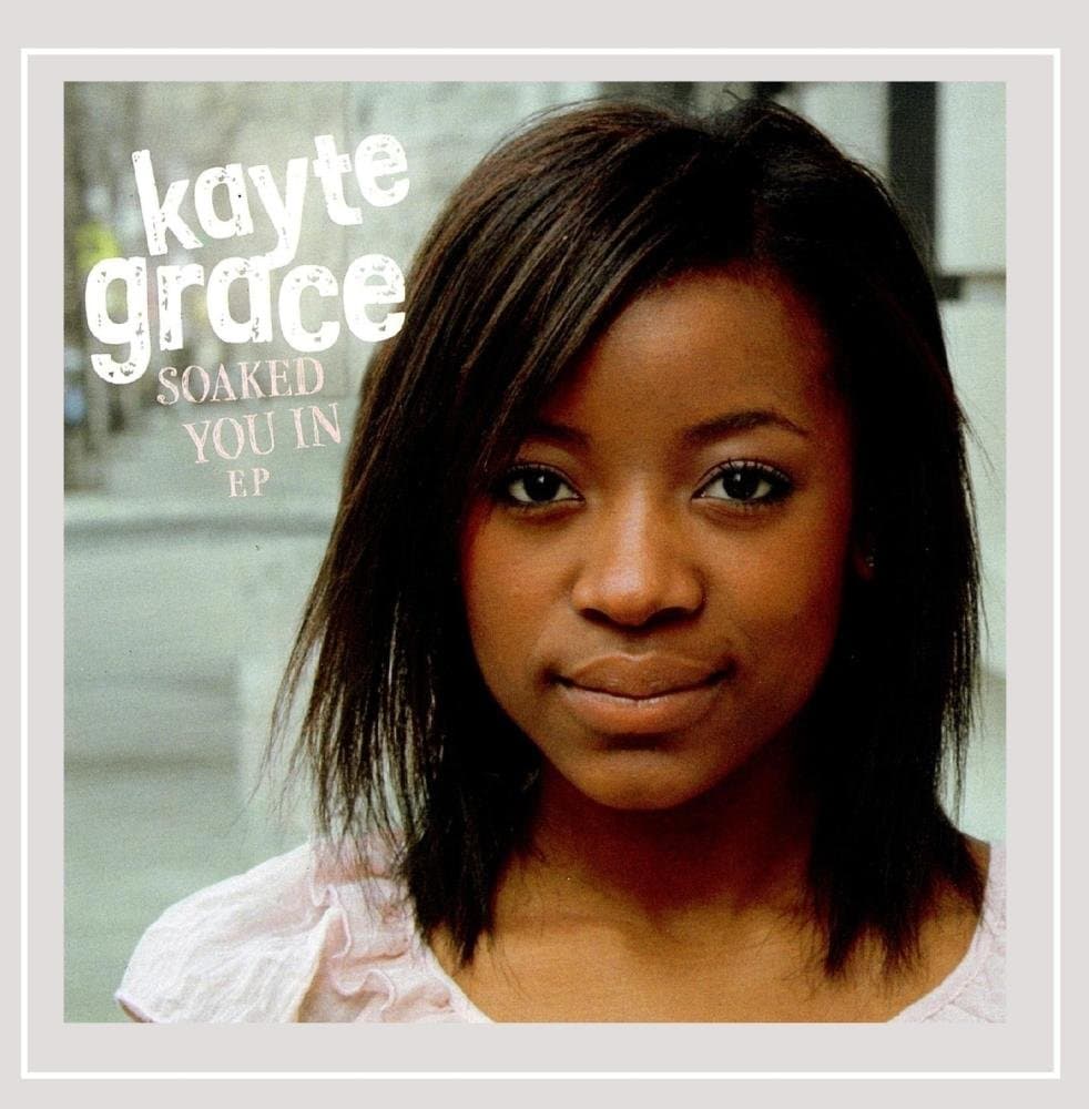 Soaked You in EP [Audio CD] Kayte Grace by null