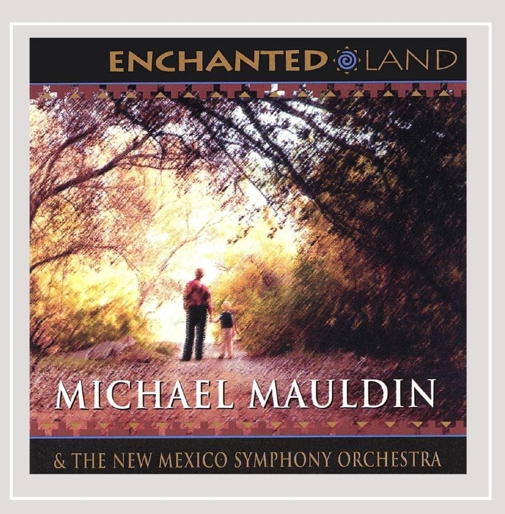 Enchanted Land-Five Orchestral Works [Audio CD] Michael Mauldin by null