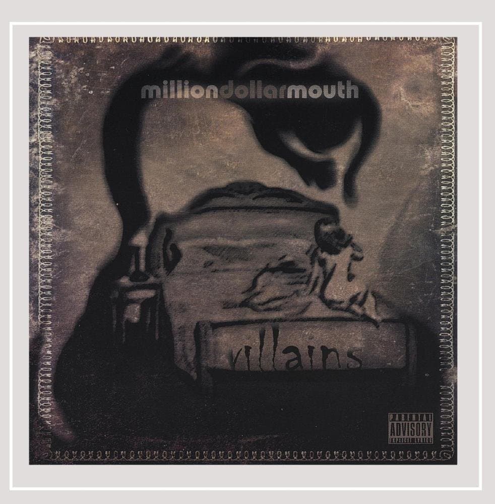 Villains [Audio CD] Million Dollar Mouth by null