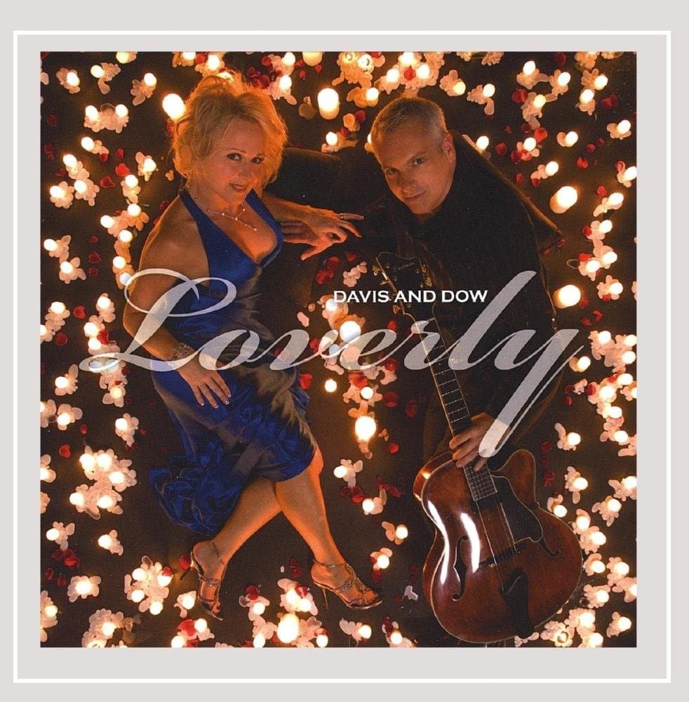 Loverly [Audio CD] Davis And Dow by null