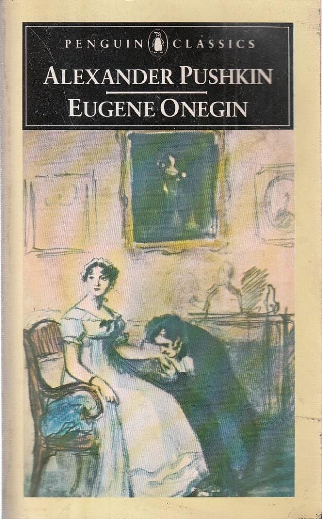 Eugene Onegin Pushkin, Alexander; Johnston, Charles and Bayley, John by null