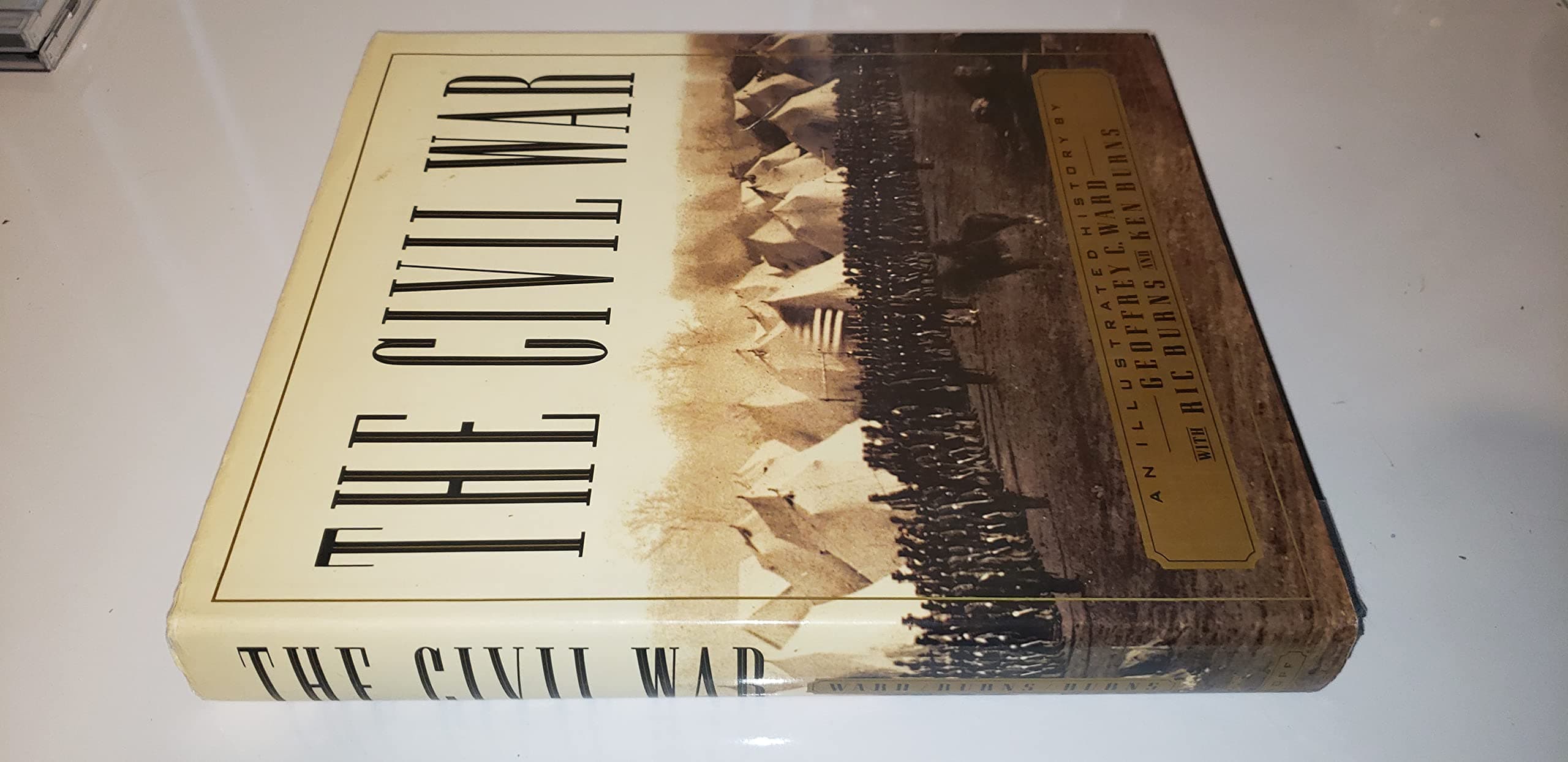 The Civil War by Geoffrey C WARD
