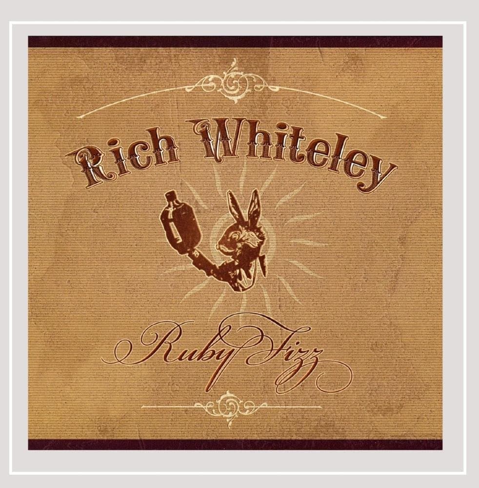 Ruby Fizz [Audio CD] Rich Whiteley by null