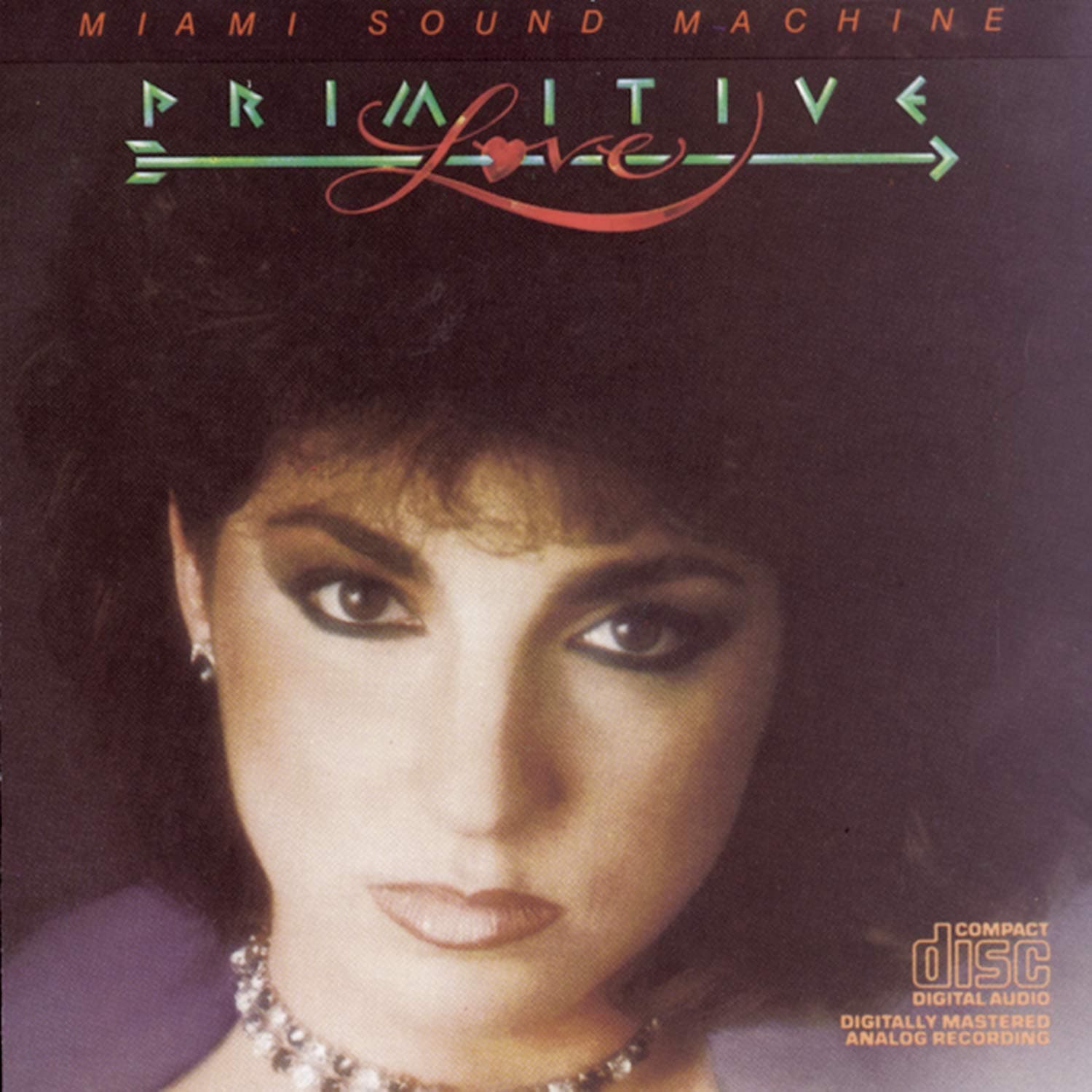 Primitive Love [Audio CD] Miami Sound Machine by null