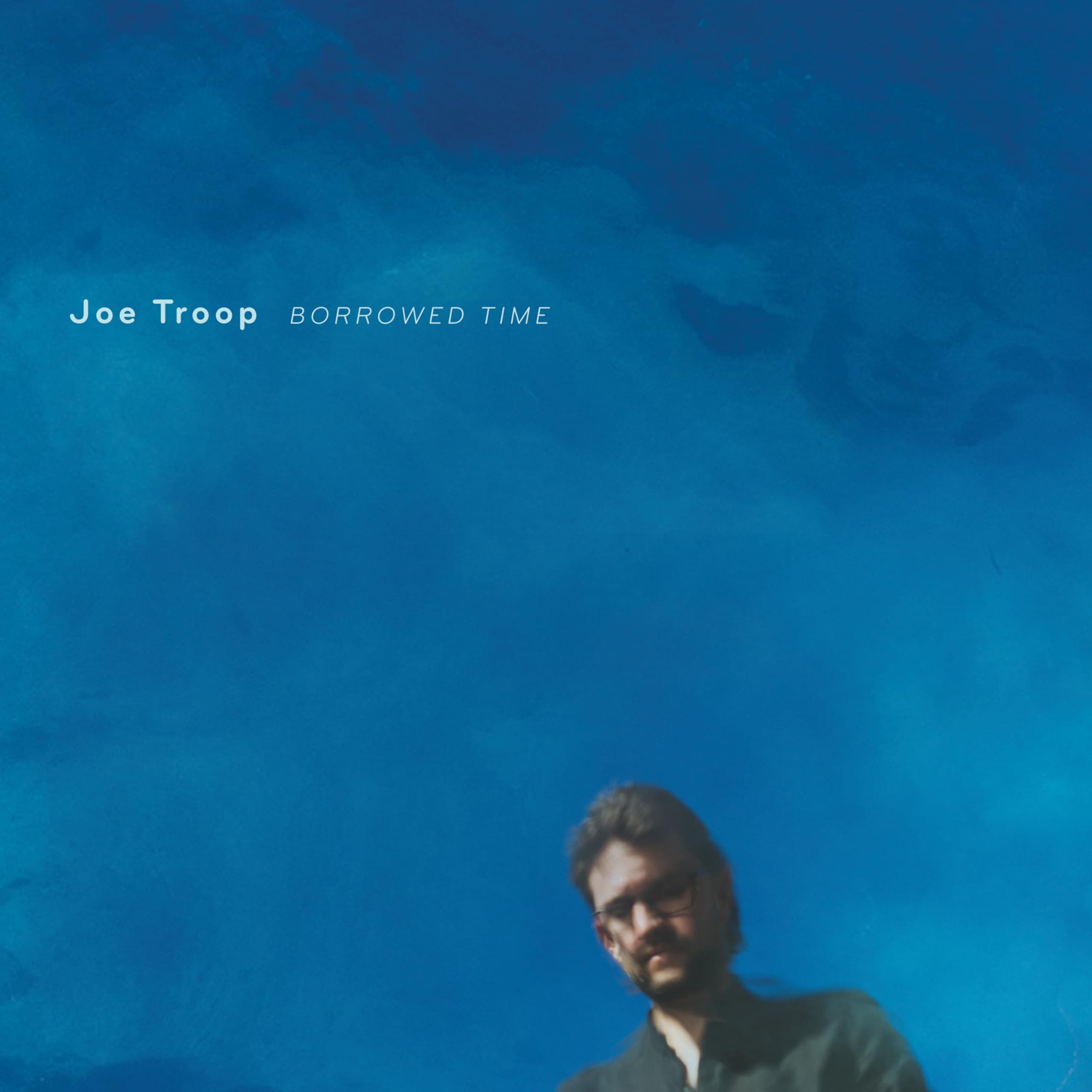 Borrowed Time [Audio CD] Joe Troop by null
