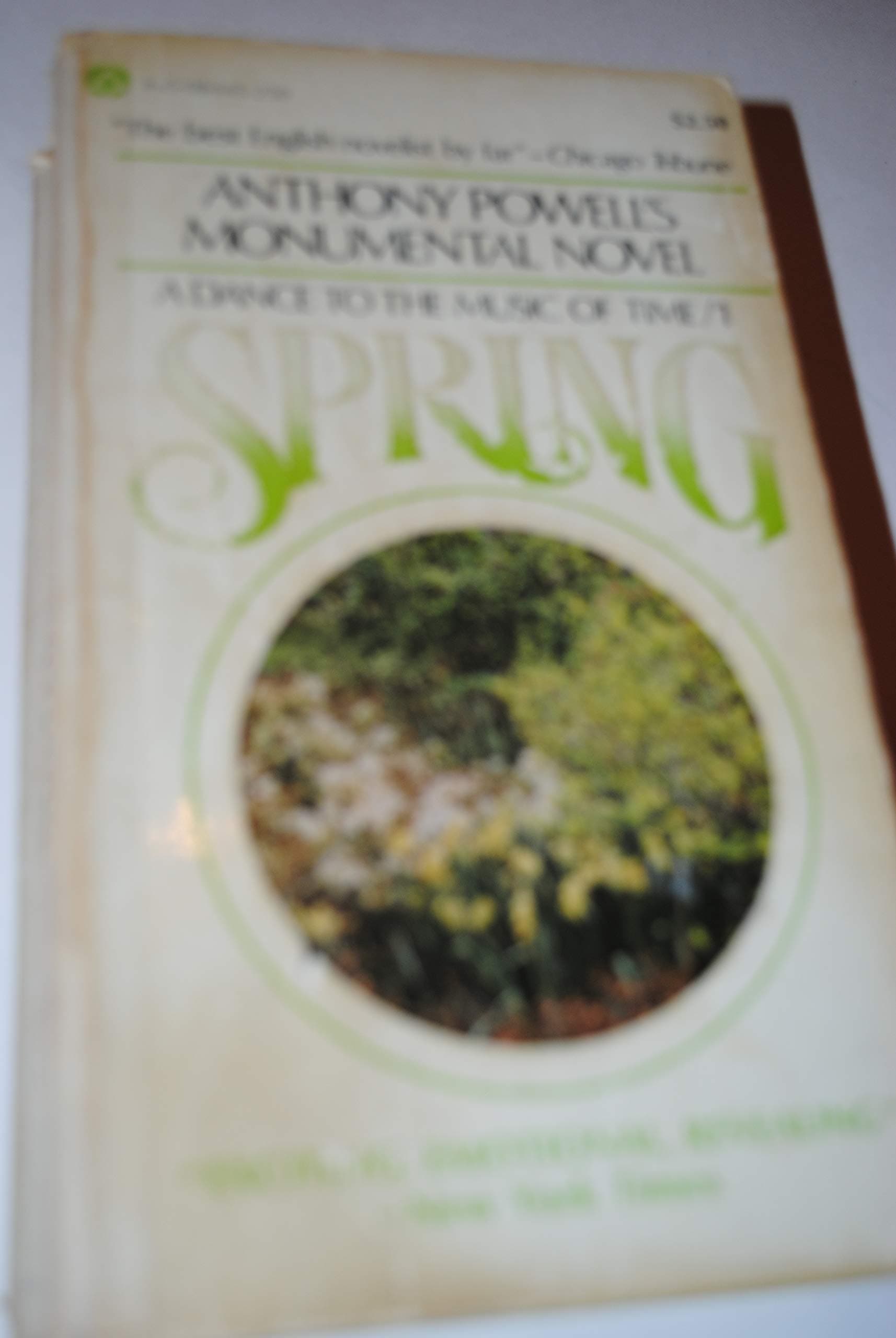 Anthony Powell's Monumental Novel a Dance to the Music of Time /1 Spring [Unknown Binding] unknown author by null