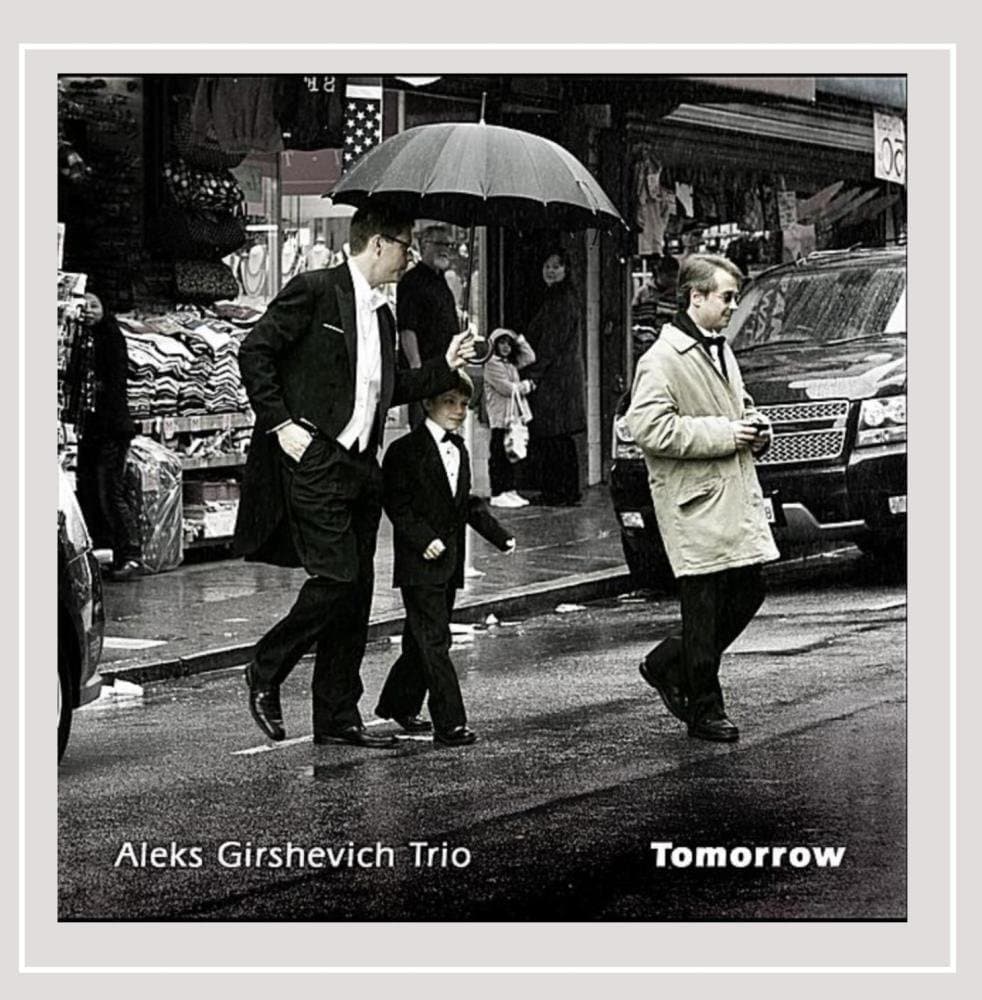 Tomorrow [Audio CD] Aleks Girshevich Trio and Vlad Girshevich by null