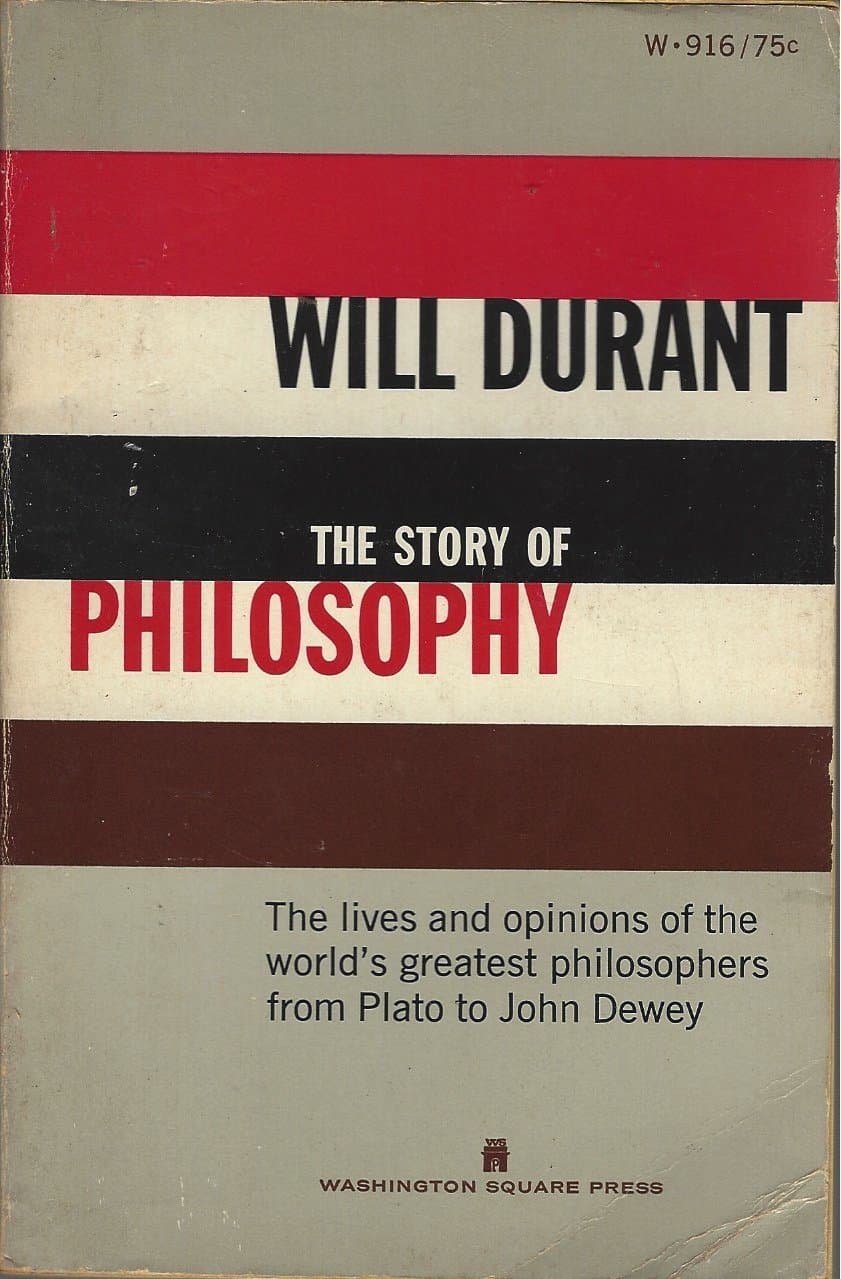 The story of philosophy;: The lives and opinions of the greater philosophers Durant, Will by null