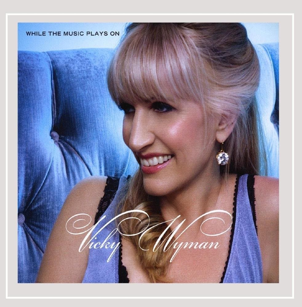 While the Music Plays on [Audio CD] Vicky Wyman by null