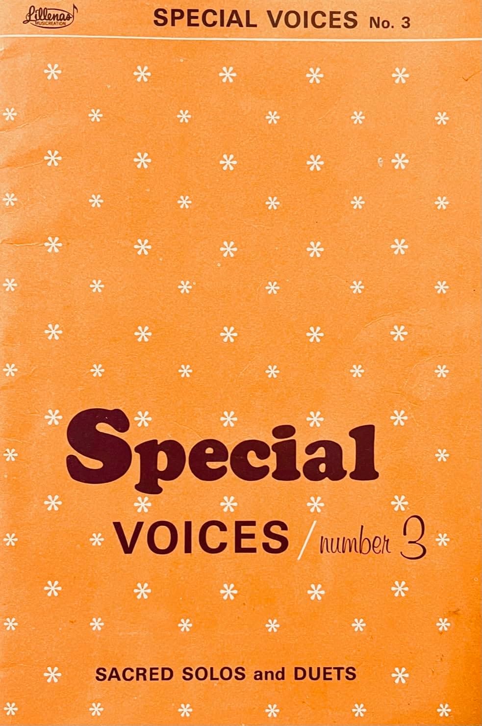 Special VOICES, Number Three (No. 3): Sacred Solos and Duets (Gospel Solos, Duets and Mixed Quartets) [Paperback] Stringfield, R. W.; et.al. by null
