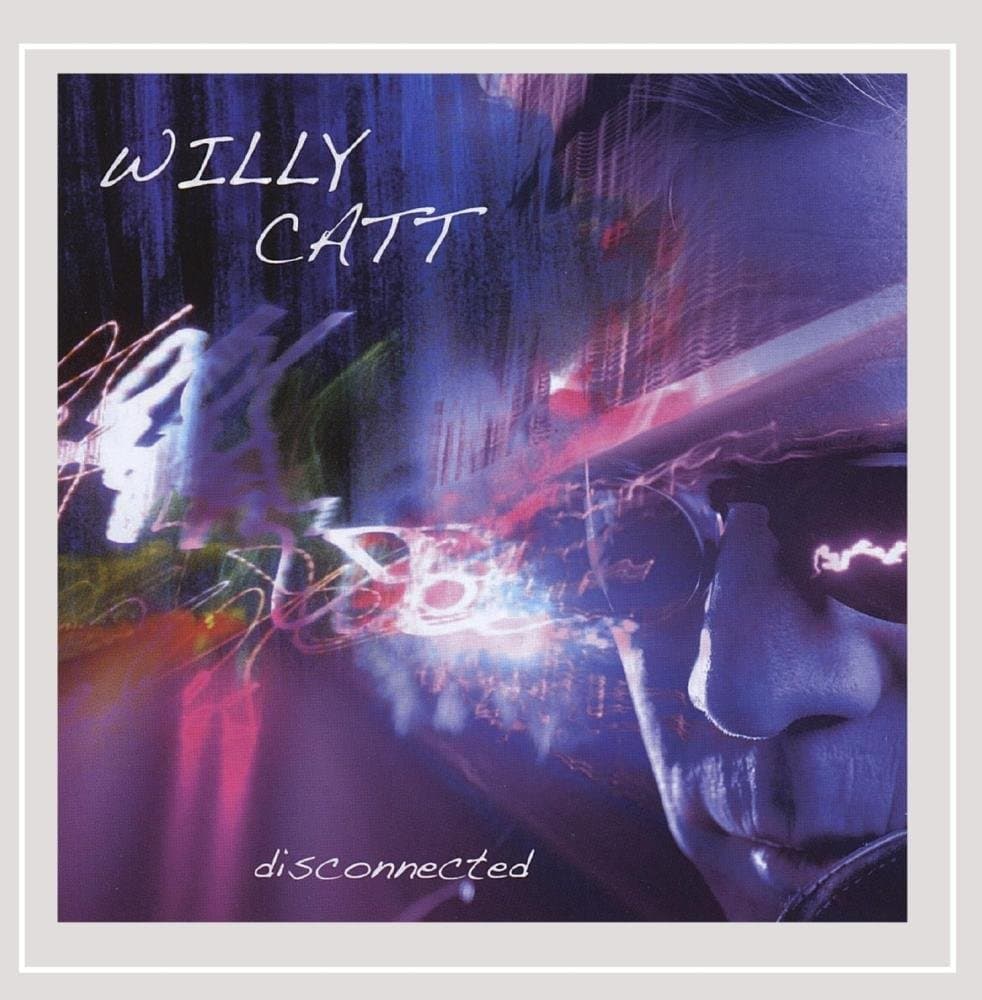 Disconnected [Audio CD] Willy Catt by null