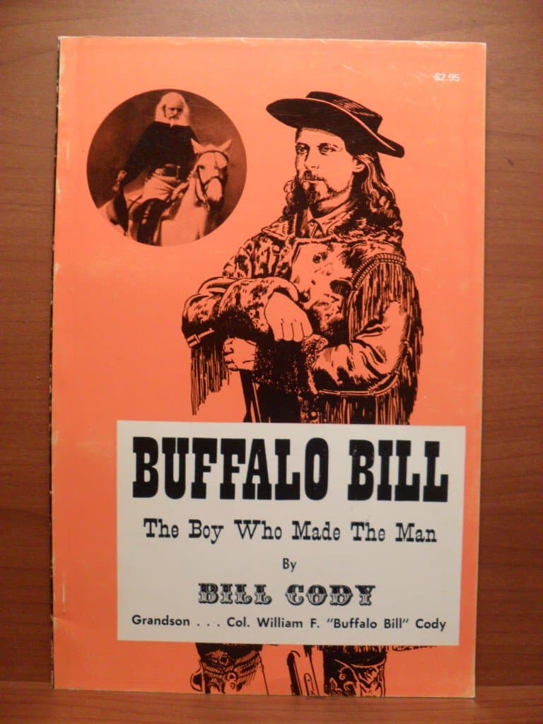 Buffalo Bill The Boy Who Made The Man [Paperback] cody, bill by null