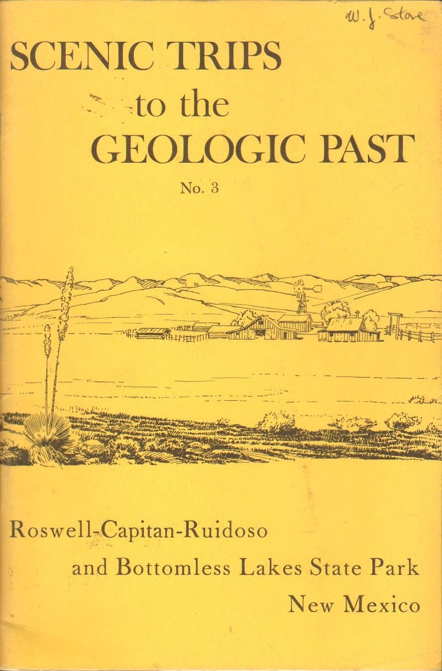 Scenic Trips to the Geologic Past No. 3, Roswell-Capitan-Ruidoso and Bottomless Lakes State Park, New Mexico [Paperback] Allen, John Eliot and Frank E. Kottlowski by null