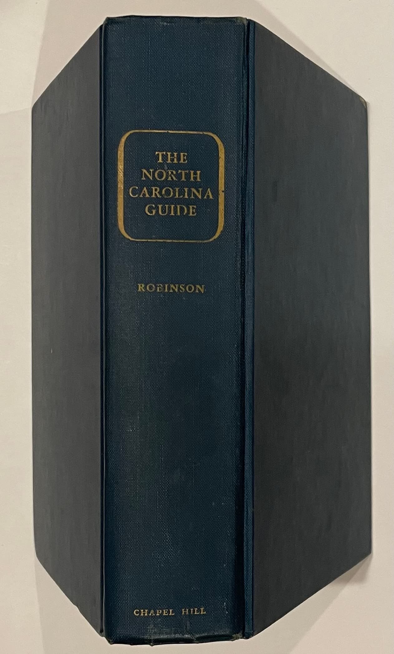 The North Carolina Guide [Hardcover] Robinson, Blackwell P., ed by null