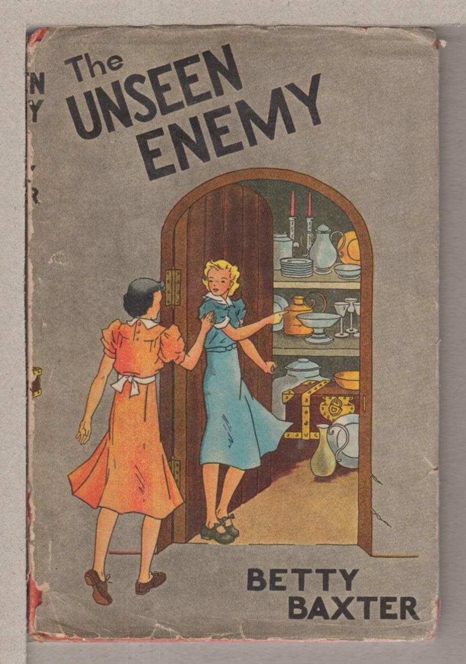 The Unseen Enemy [Hardcover] baxter, betty by null