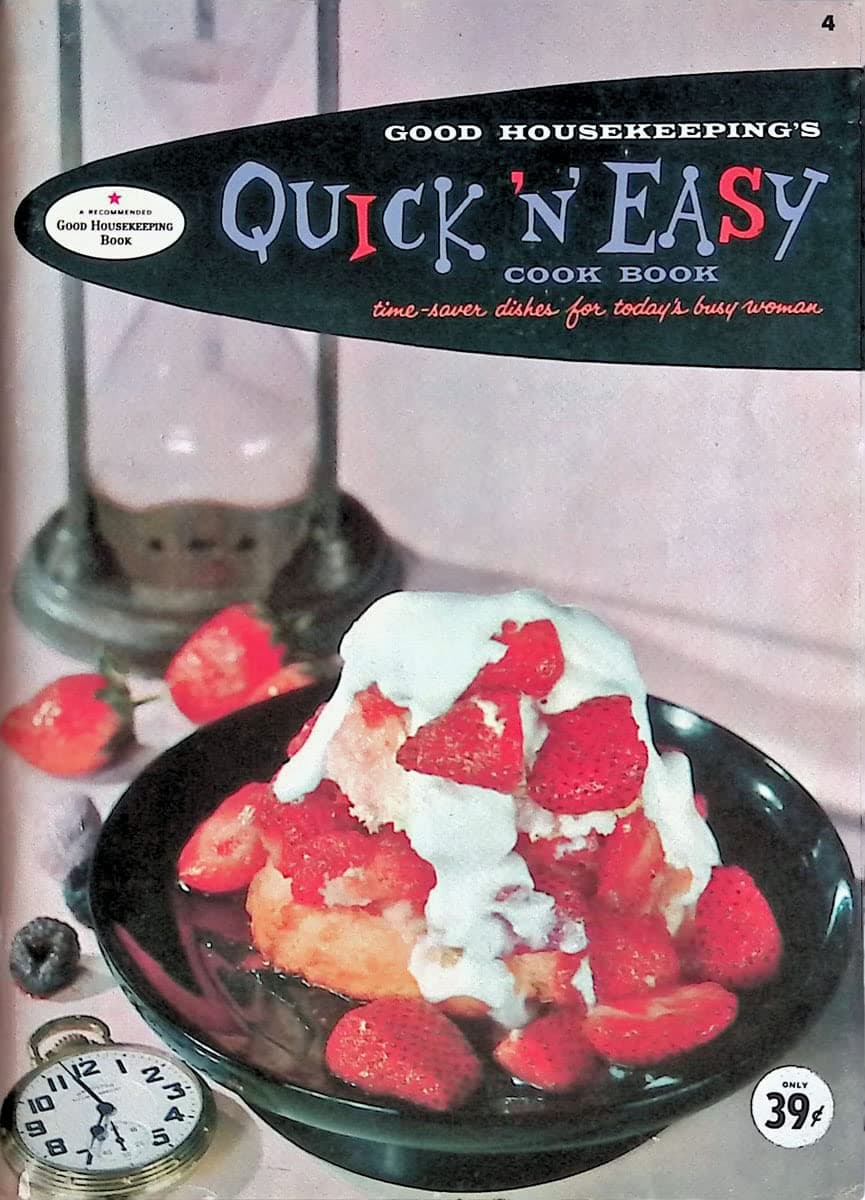 Good Housekeeping's Quick 'N' Easy Cook Book, Book 4: Time-Saver Dishes For Today's Busy Woman [Paperback] Good Housekeeping Magazine Editors and Lou Peters (Drawings) by null