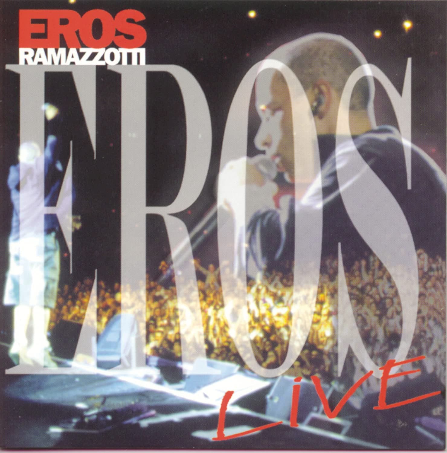 Eros Live [Audio CD] Eros Ramazzotti by null