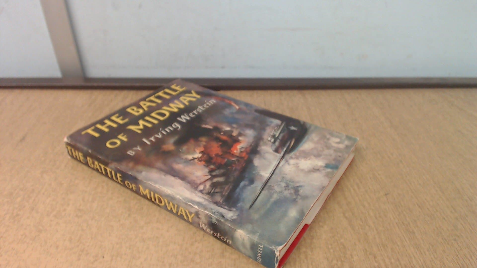 The Battle of Midway by Werstein, Irving