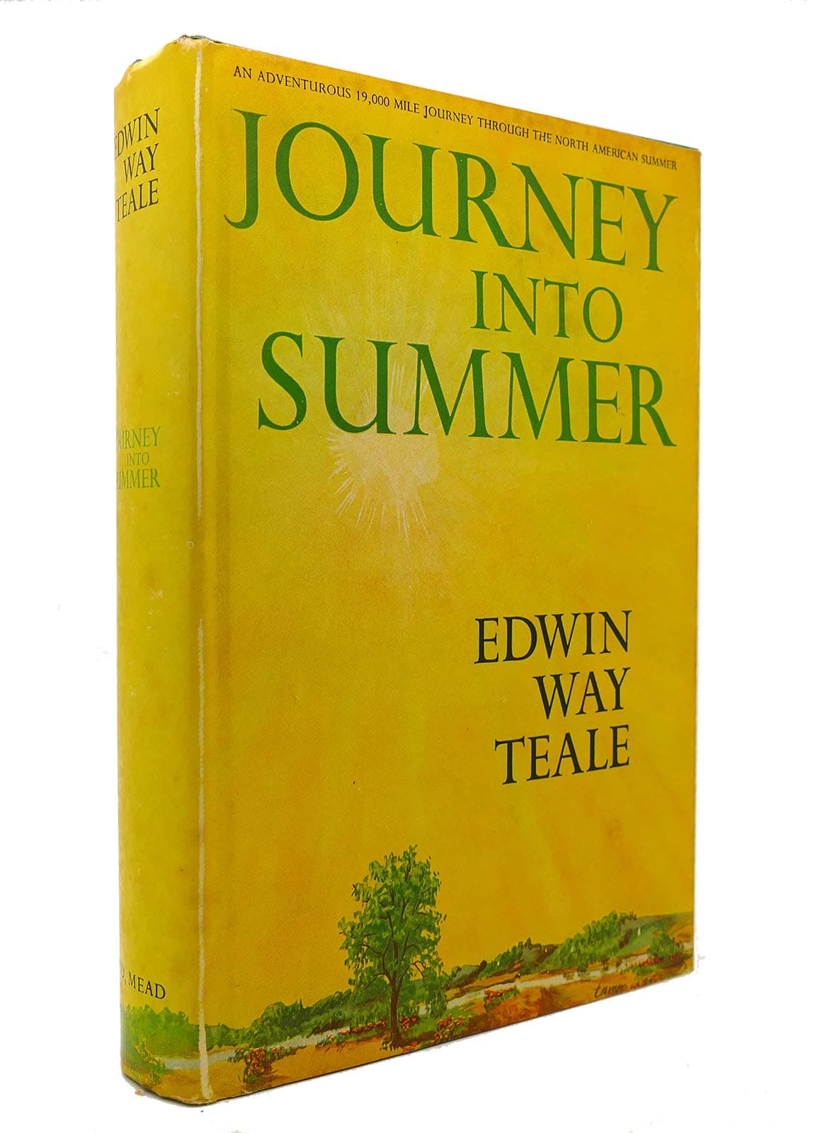 Journey Into Summer [Hardcover] Teale, Edwin Way by null