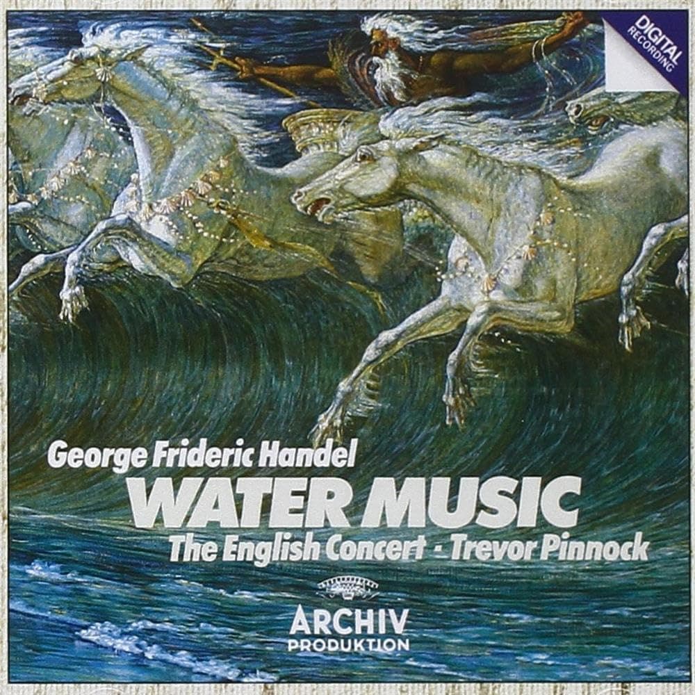 Handel: Water Music [Audio CD] Handel, George Frideric; Pinnock, Trevor; Standage, Simon; Wilcock, Elizabeth and The English Concert by null