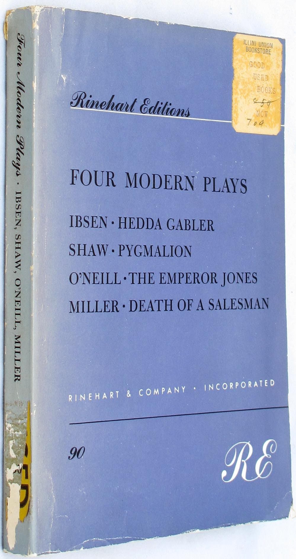 Four Modern Plays: Hedda Gabler, Pygmalion, the Emperor Jones, Death of a Salesman [Paperback] Editor by null