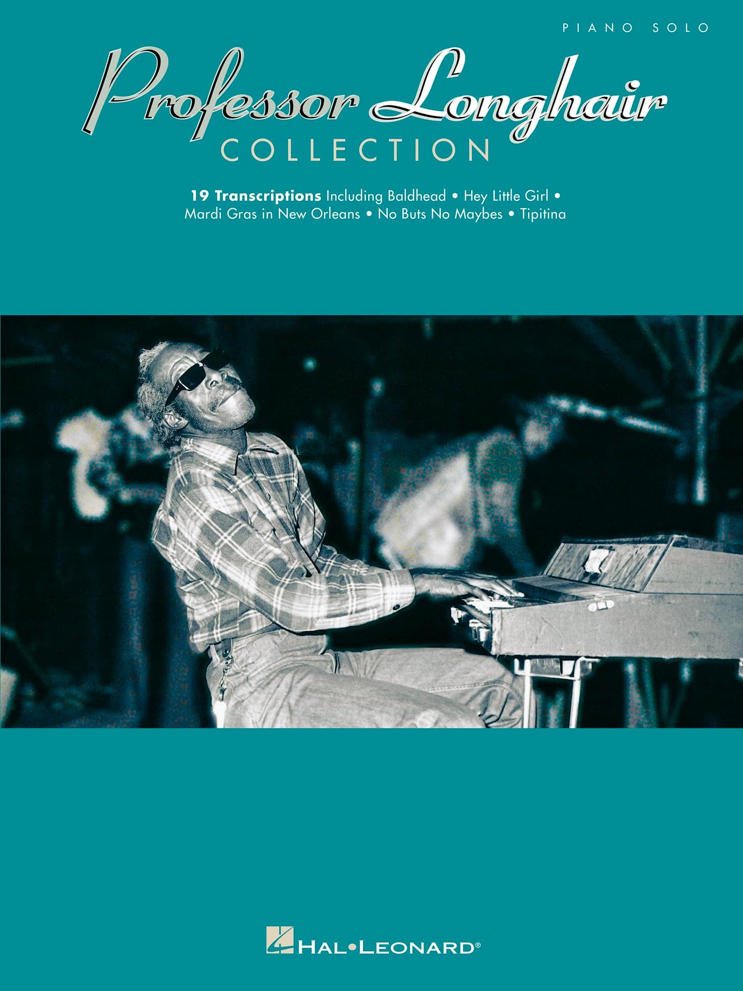 Professor Longhair Collection | Intermediate Piano Sheet Music for New Orleans R and B Style | Classic Piano Solo Songbook for Rhythm and Blues Keyboard Solos| Perfect for Students and Performers