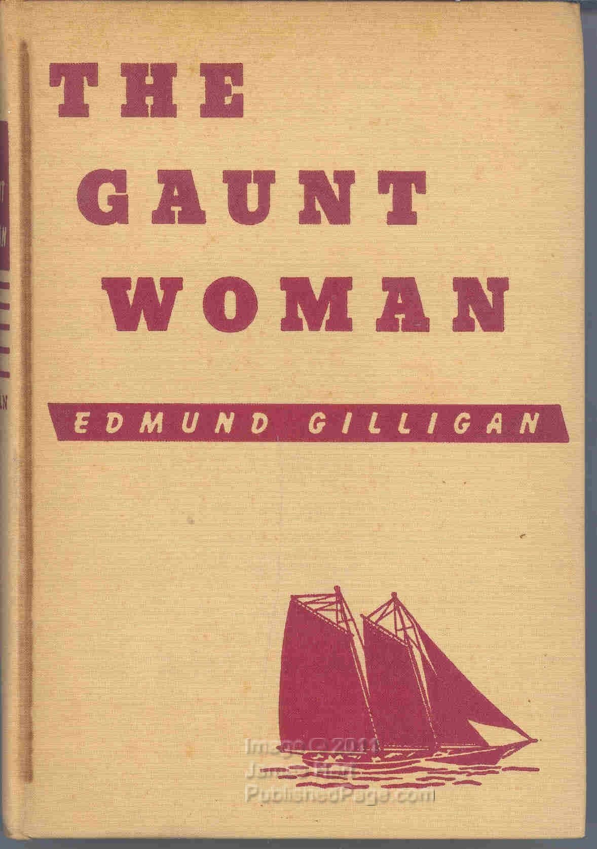 The Gaunt Woman [Hardcover] Gilligan, Edmund by null
