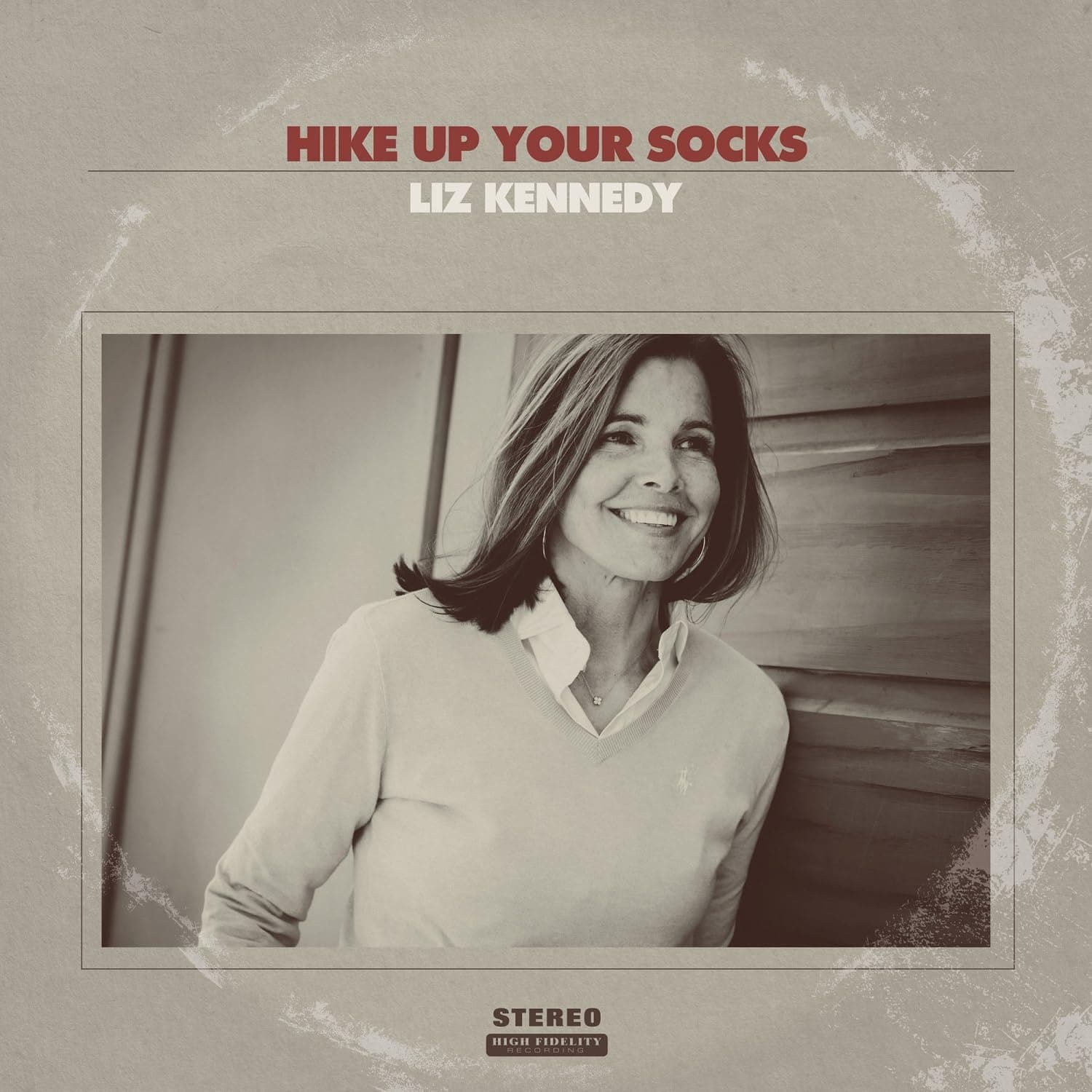 Hike Up Your Socks [Audio CD] KENNEDY,LIZ by null