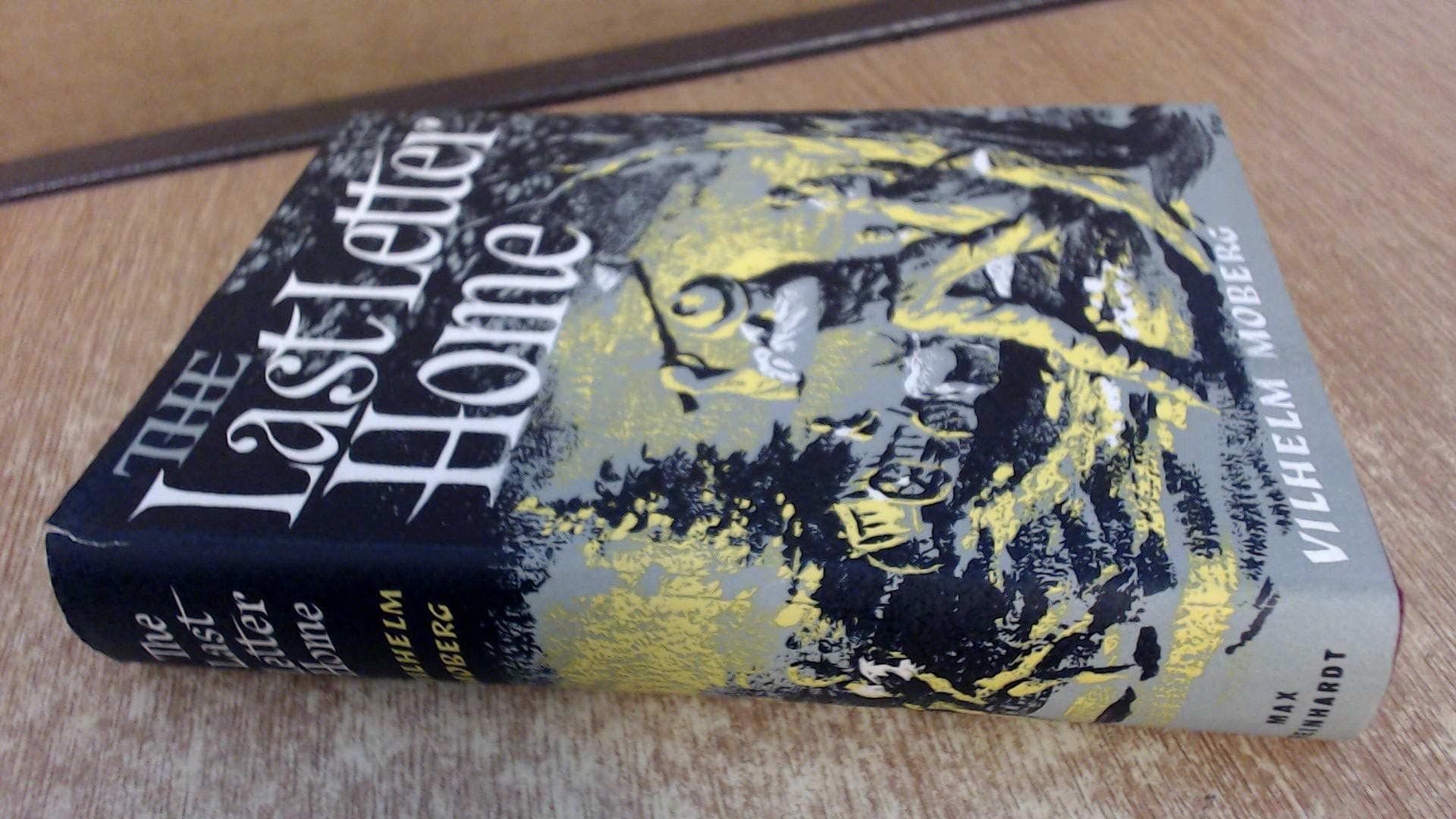 Last Letter Home (The Emigrants by No 4) Moberg, Vilhelm Saga