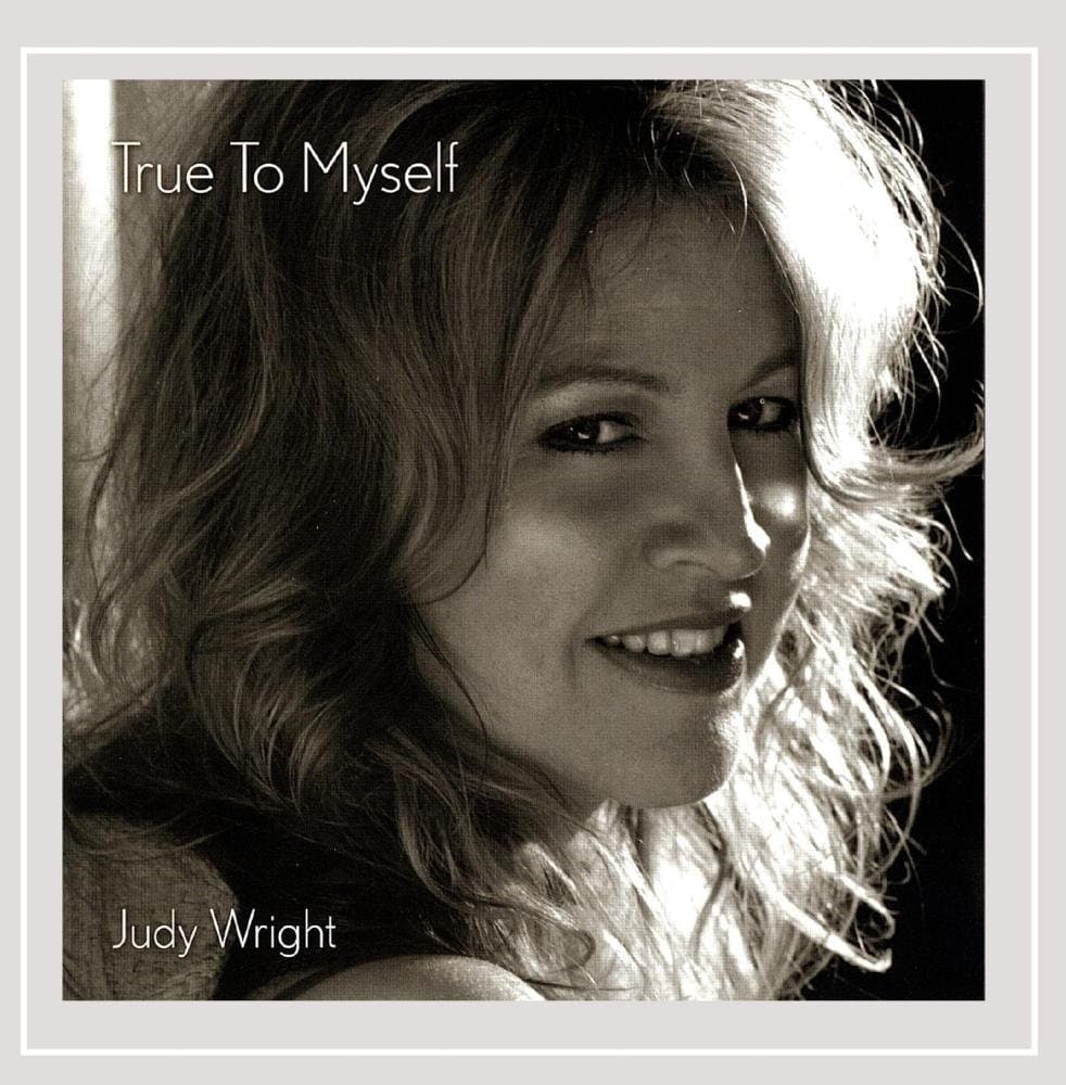 True to Myself [Audio CD] Judy Wright by null