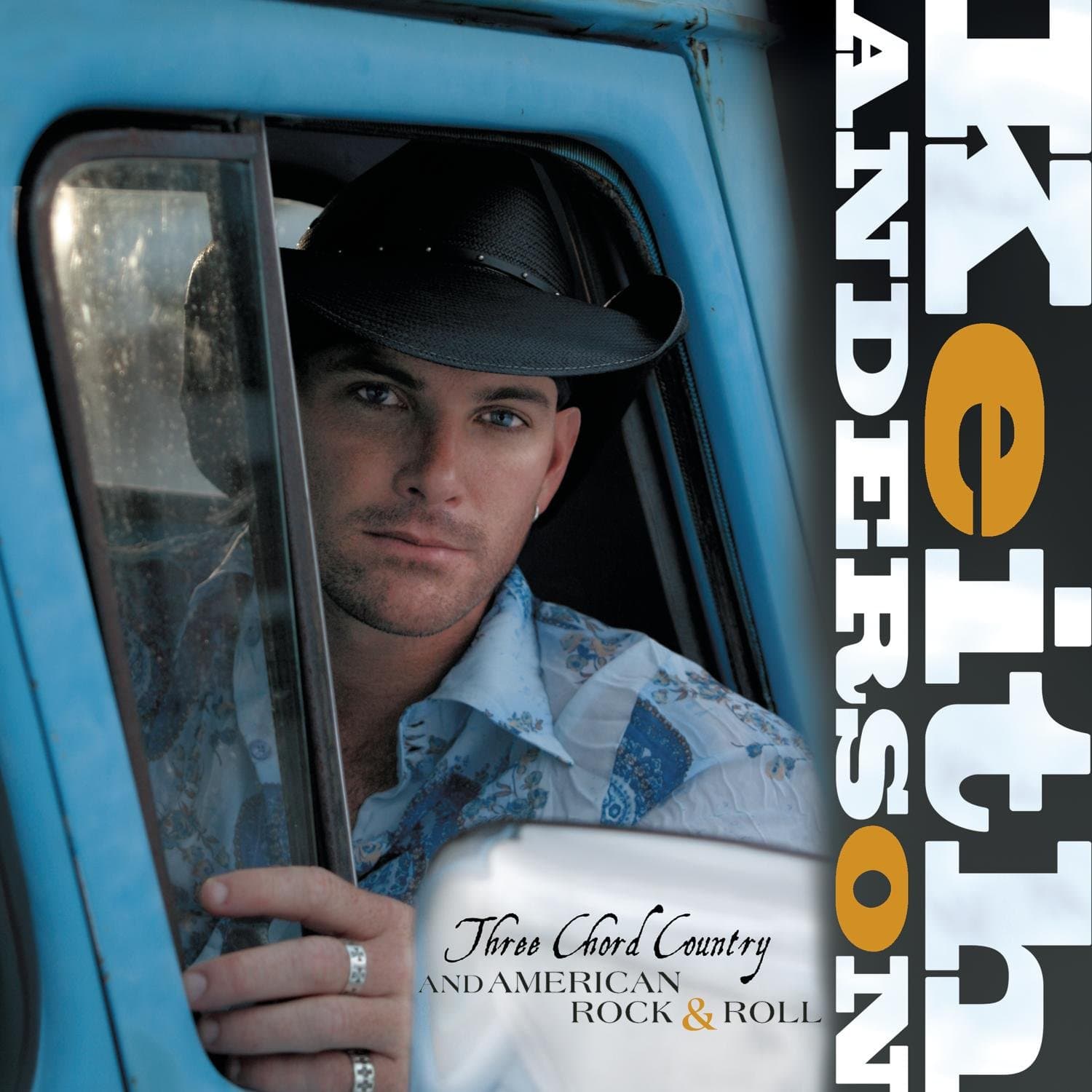 Three Chord Country and American Rock & Roll [Audio CD] Anderson, Keith by null