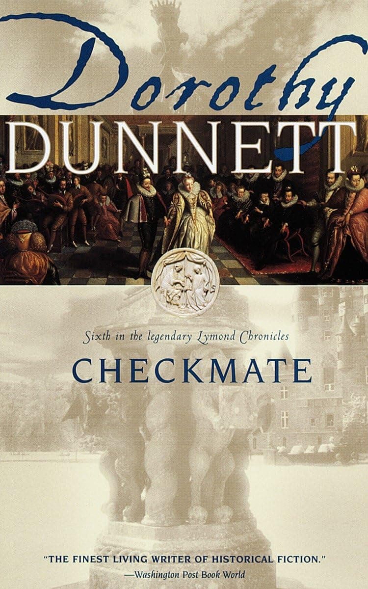Checkmate: Book Six in the Legendary Lymond Chronicles Dunnett, Dorothy by null