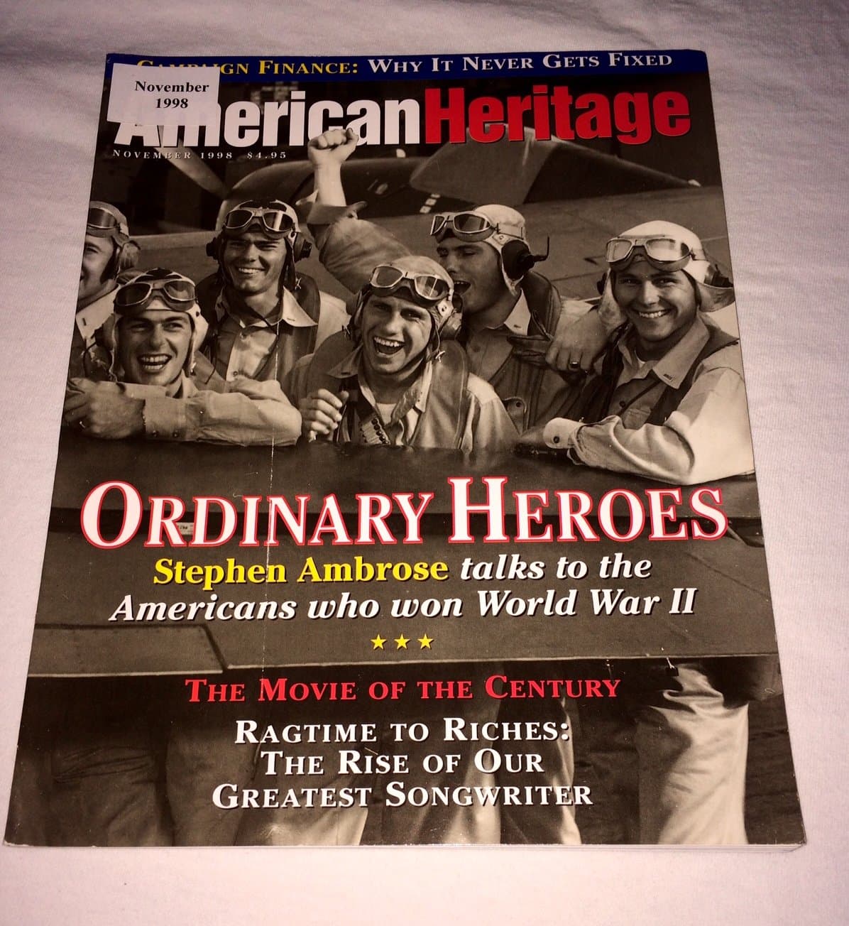 American Heritage Magazine November 1998 (Volume 49, Number 7) Ordinary Heroes �Americans Who Won World War II [Single Issue Magazine] Richard F. Snow by null