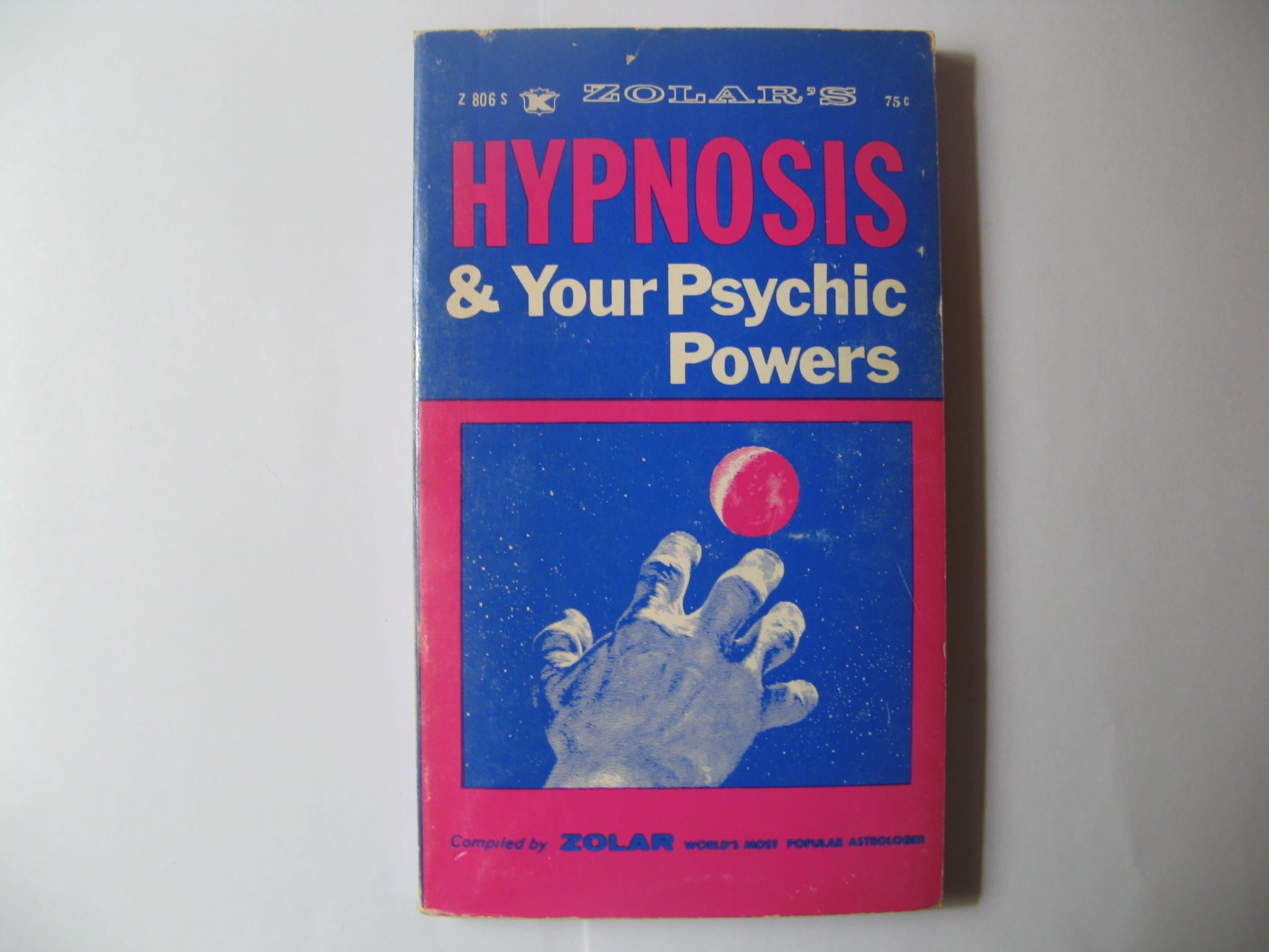 Hypnosis & Your Psychic Powers [Paperback] Zolar by null
