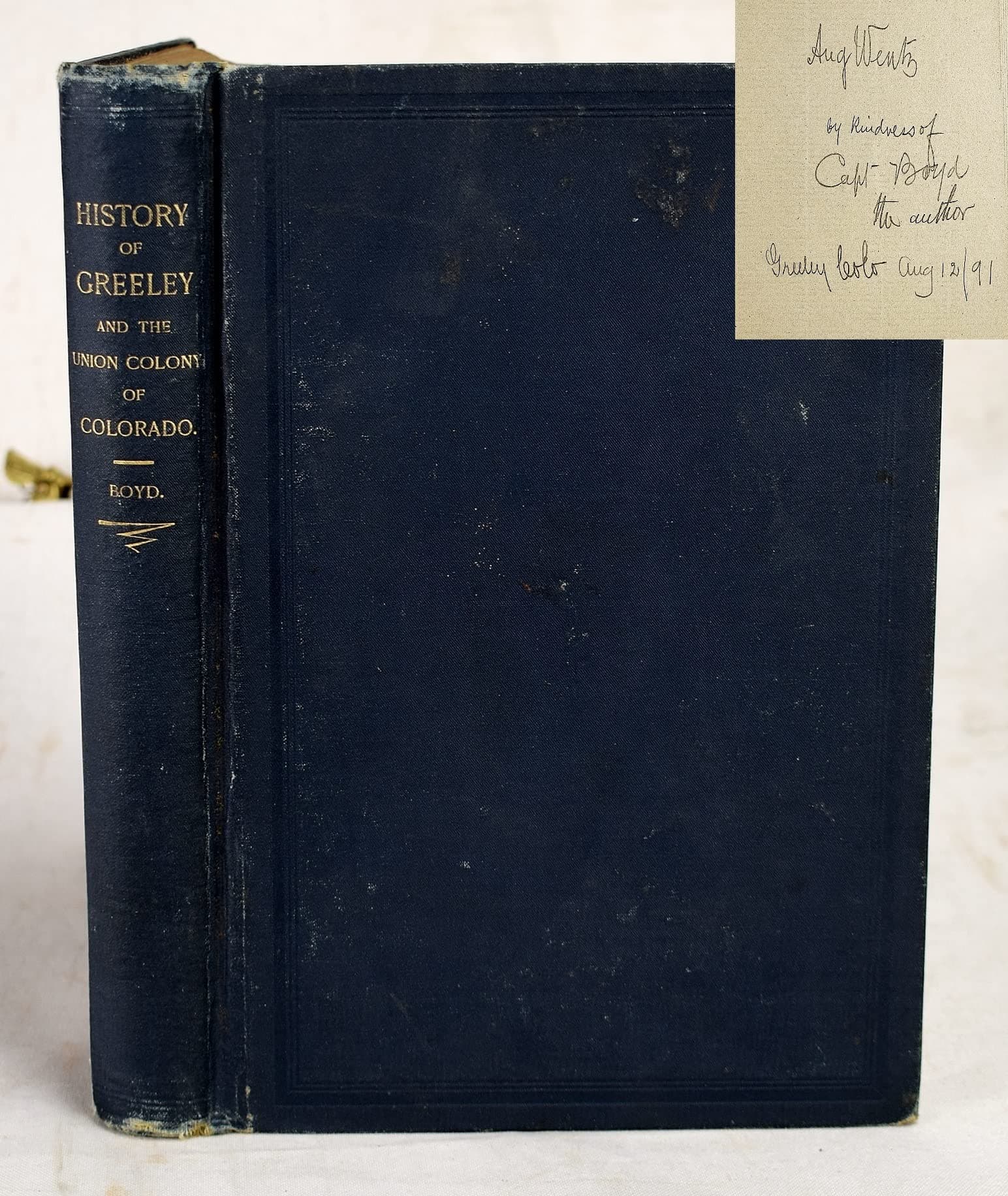 A HISTORY: GREELEY AND THE UNION COLONY OF COLORADO [Hardcover] Boyd, David by null
