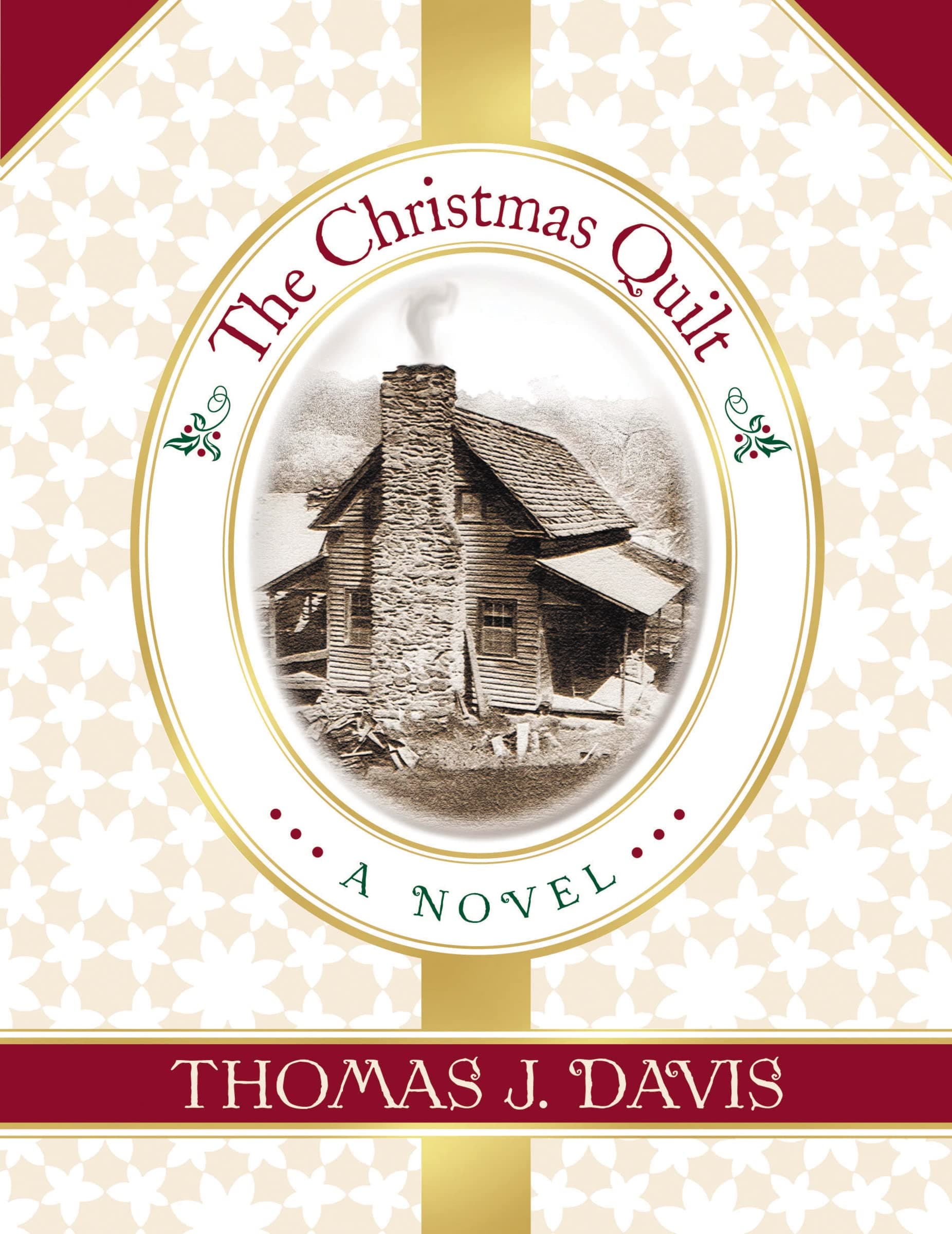 The Christmas Quilt [Paperback] Davis, Thomas J. by null