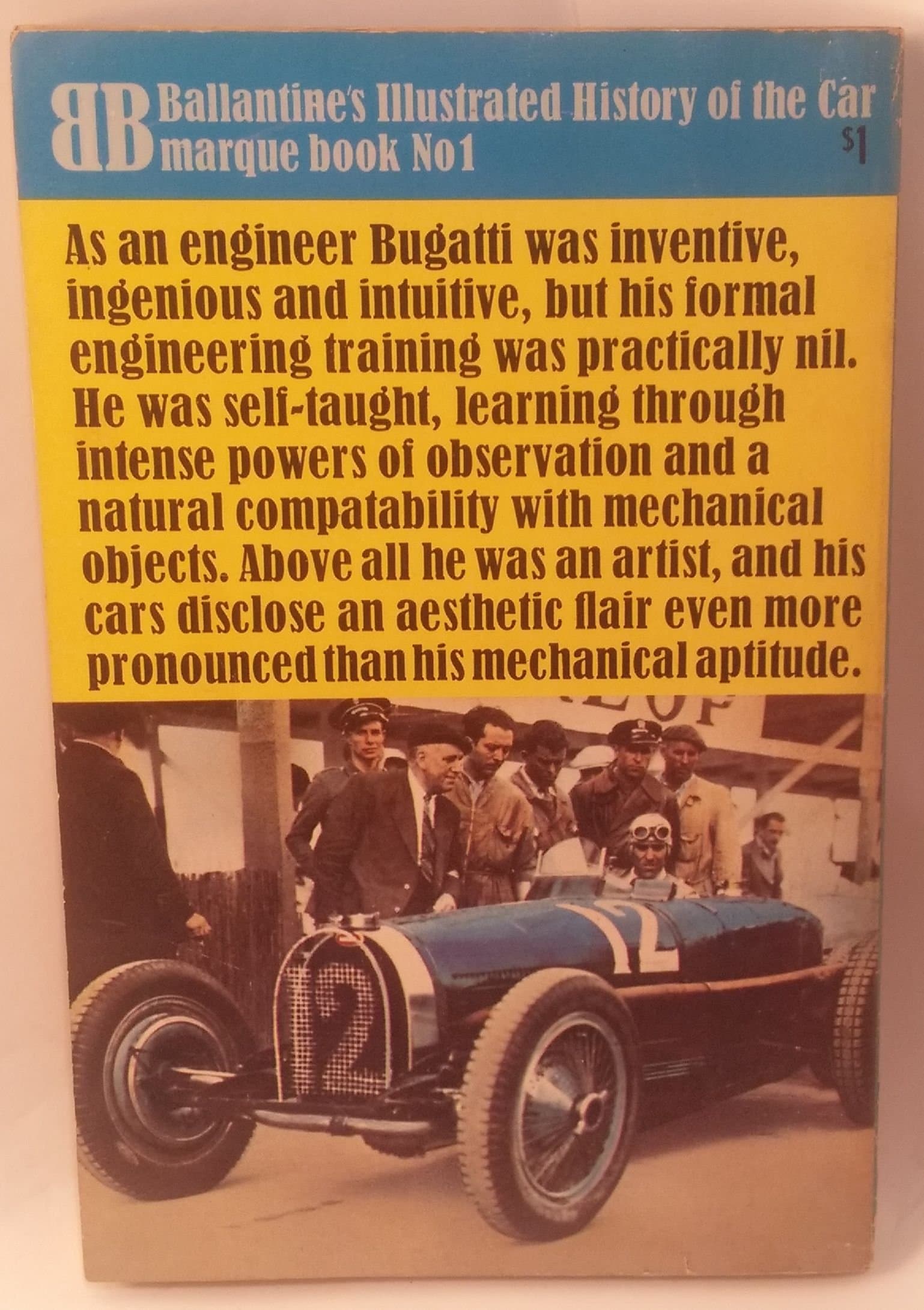 Bugatti (Ballantine's illustrated history of the car, marque book) [Paperback] Barker, Ronald; Hugh Conway (intro.) by null