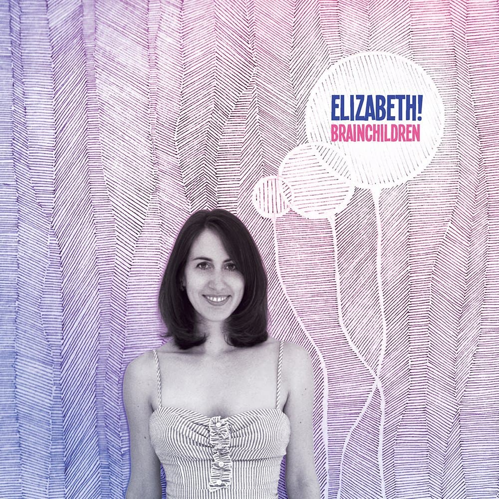 Brainchildren [Audio CD] elizabeth! by null