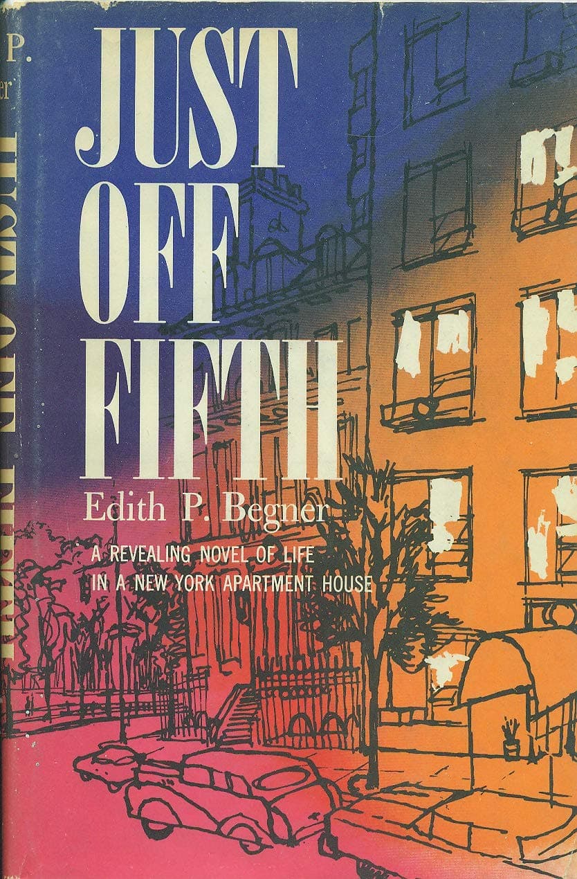Just Off Fifth [Hardcover] Begner, Edith P. by null
