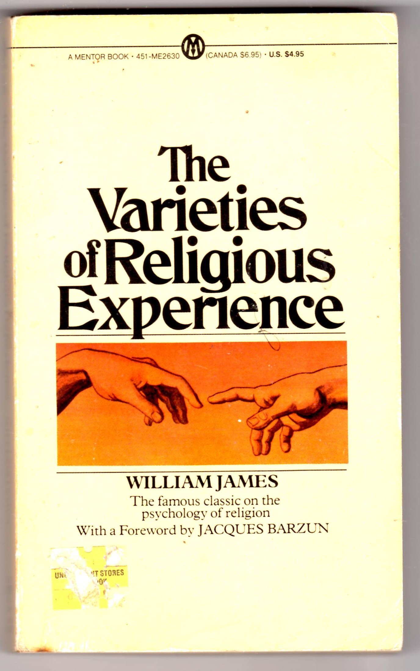 The Varieties of Religious Experience James, William and Barzun, Jacques by null