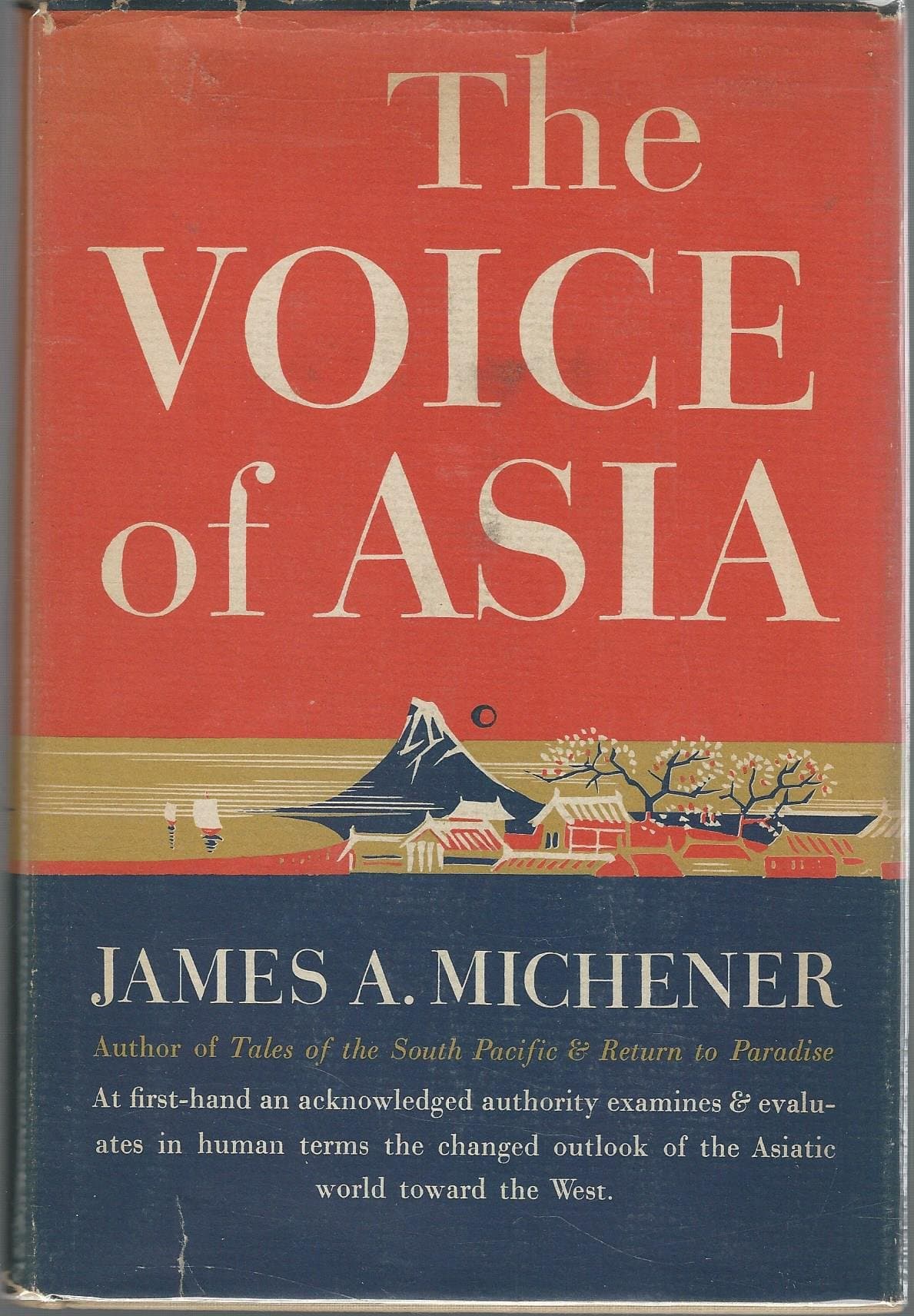 The Voice of Asia [Hardcover] James A. Michener by null